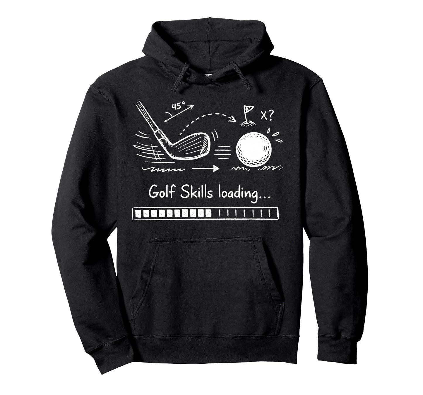 Golf Skills Loading Golfer Golfing Lover Hoodie - Streetwear Style Unisex - T-Shirt, Sweatshirt, Hoodie