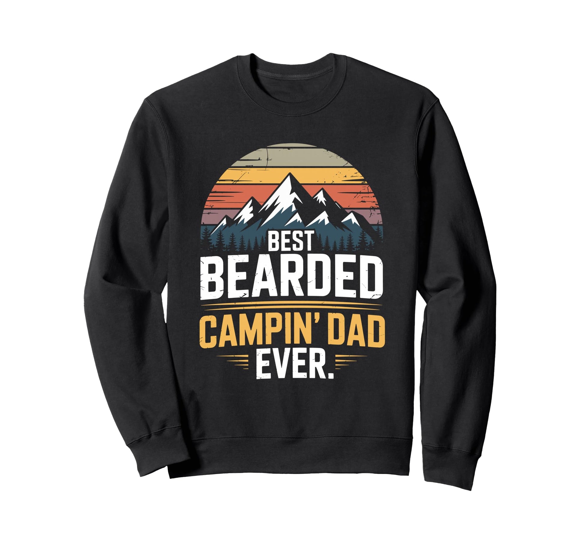Outdoor Camp And Camper Father Sweatshirt - Fun Novelty Design for Adults - T-Shirt, Sweatshirt, Hoodie