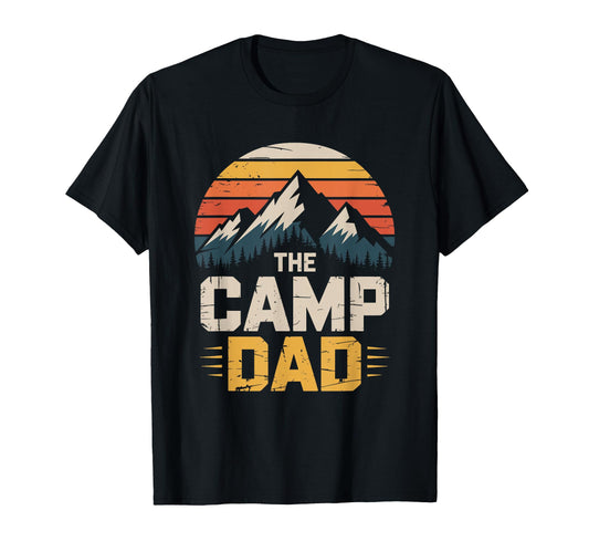 Camp Dad Camping Lover And Outdoor Camper T-Shirt - Novelty Apparel Unisex - T-Shirt, Sweatshirt, Hoodie