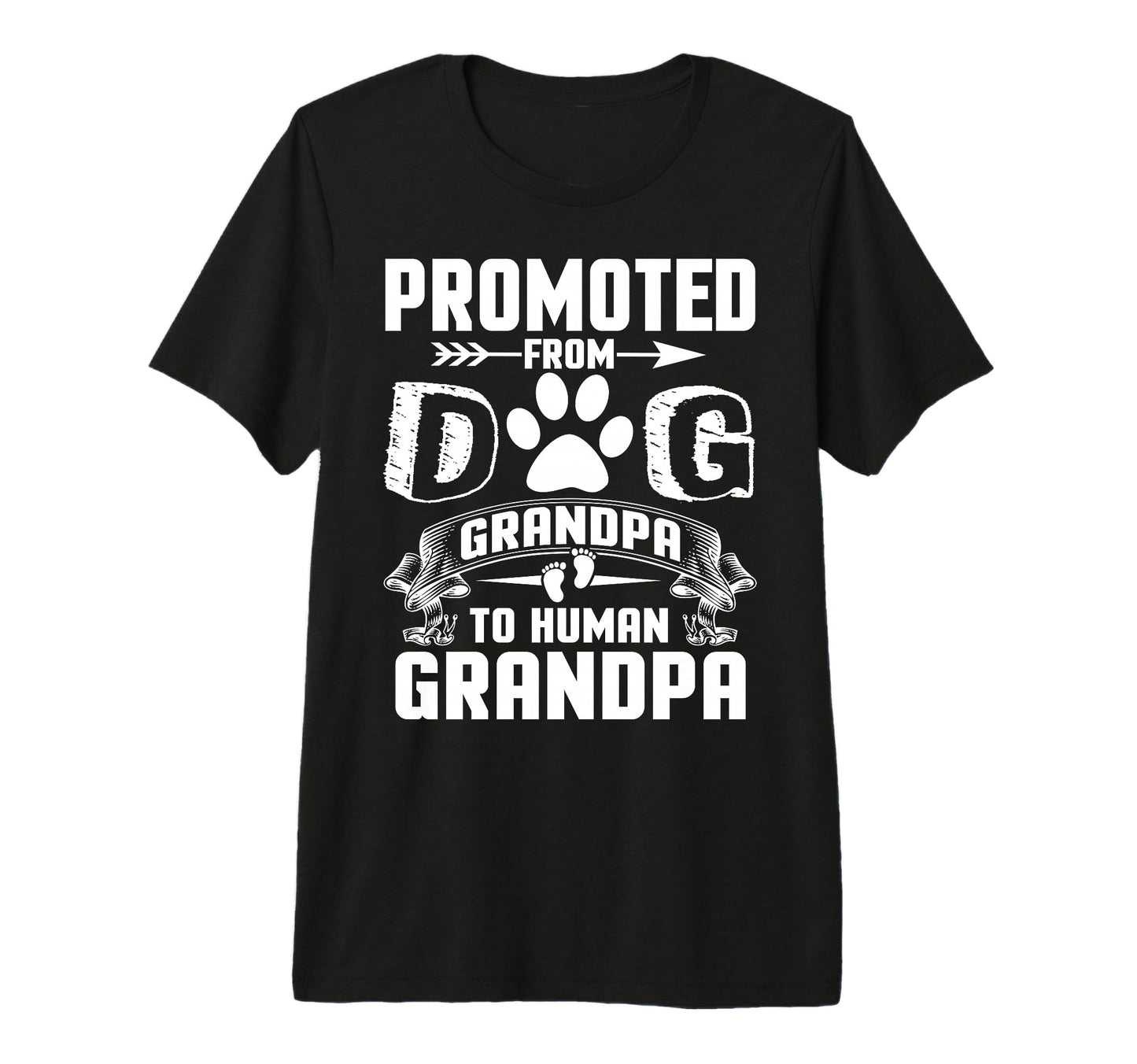 Promoted From Dog Grandpa To Human Tri T-Shirt - Novelty Apparel Men Women - T-Shirt, Sweatshirt, Hoodie