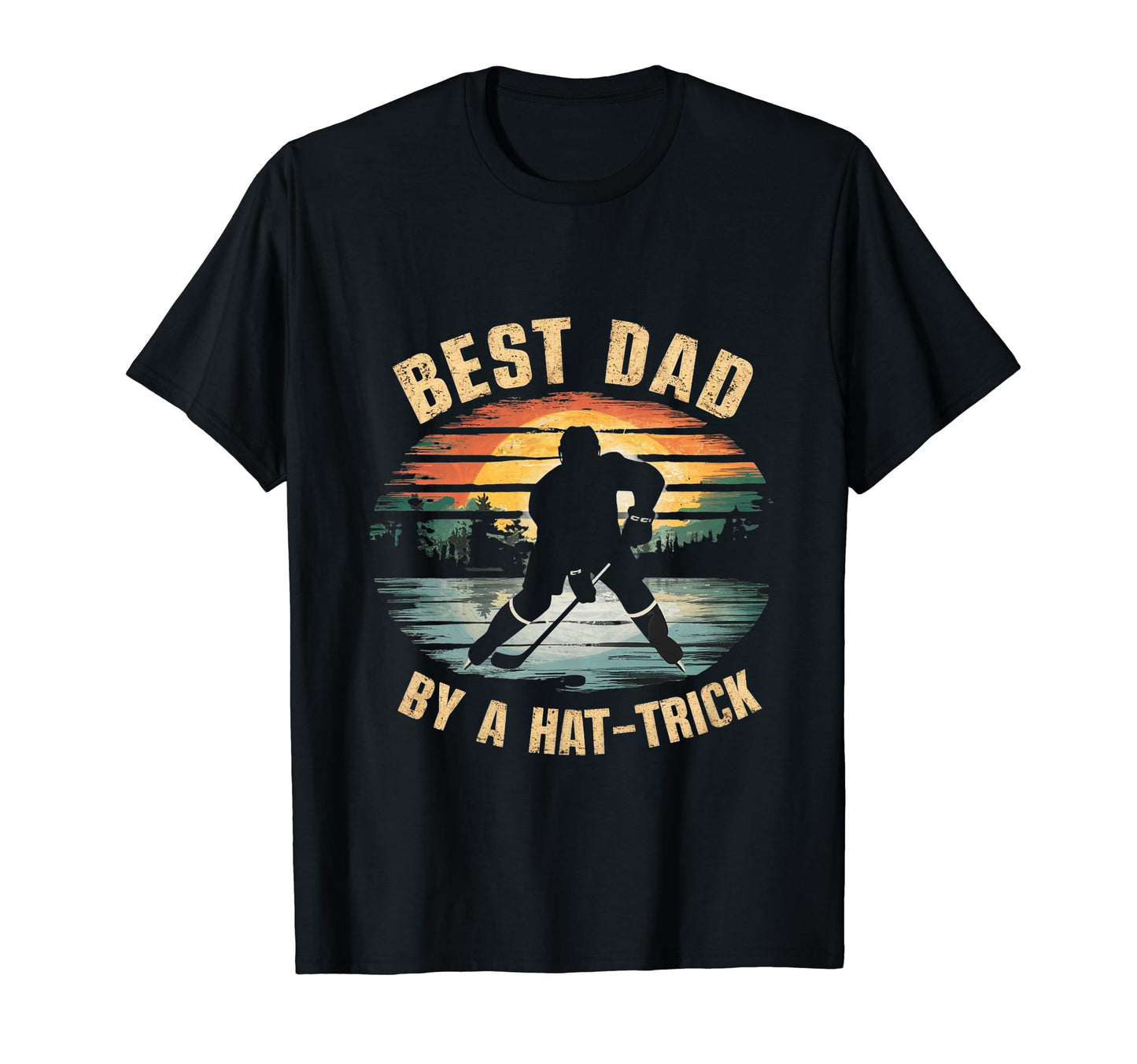 Funny Best Dad Hockey Love T-Shirt - Casual Everyday Wear Men Women - T-Shirt, Sweatshirt, Hoodie