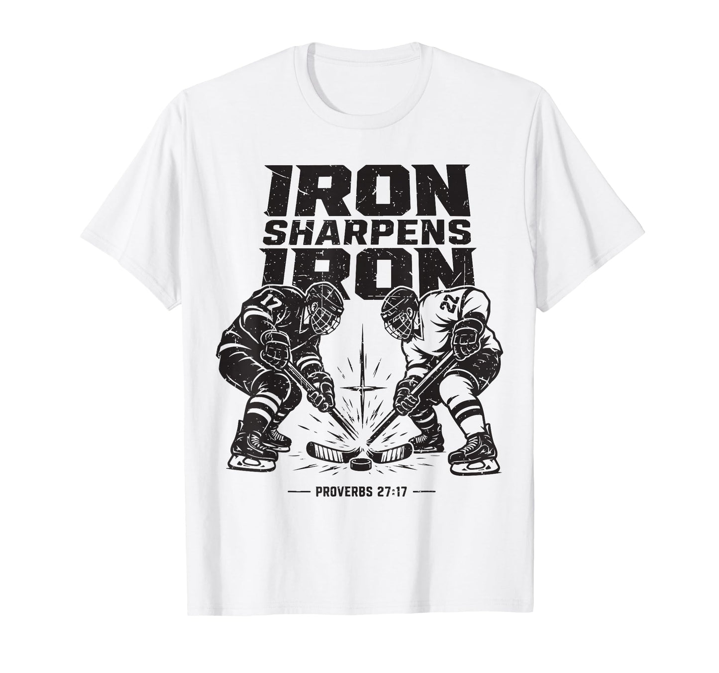 Christian Hockey Religious Gift Iron T-Shirt - Trendy Graphic for Adults - T-Shirt, Sweatshirt, Hoodie
