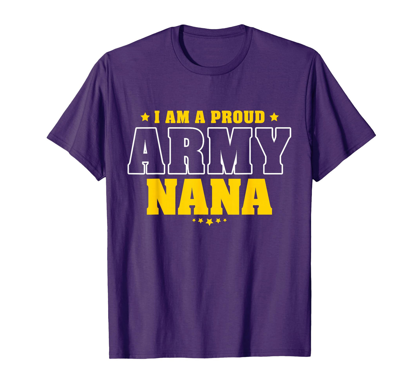 I Am Proud Army Nana Patriotic Pride T-Shirt - Graphic Print for Adults - T-Shirt, Sweatshirt, Hoodie