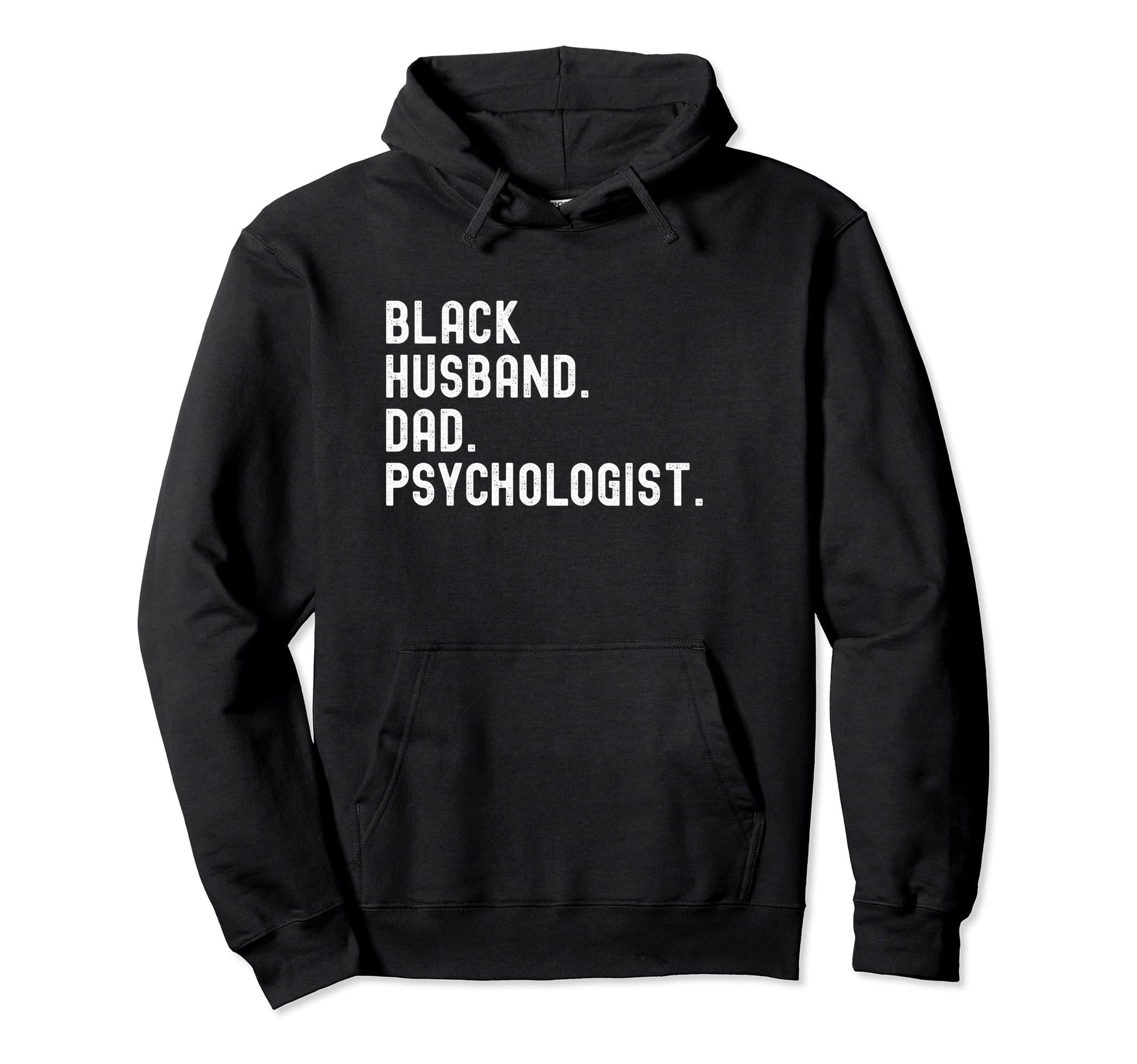 Black Husband Dad Psychologist Hoodie - Graphic Print Men Women - T-Shirt, Sweatshirt, Hoodie