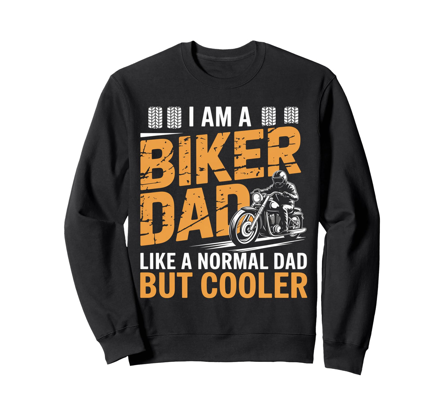 Im Biker Dad Motorcycle Funny Bike Sweatshirt - Unique Graphic Men Women - T-Shirt, Sweatshirt, Hoodie