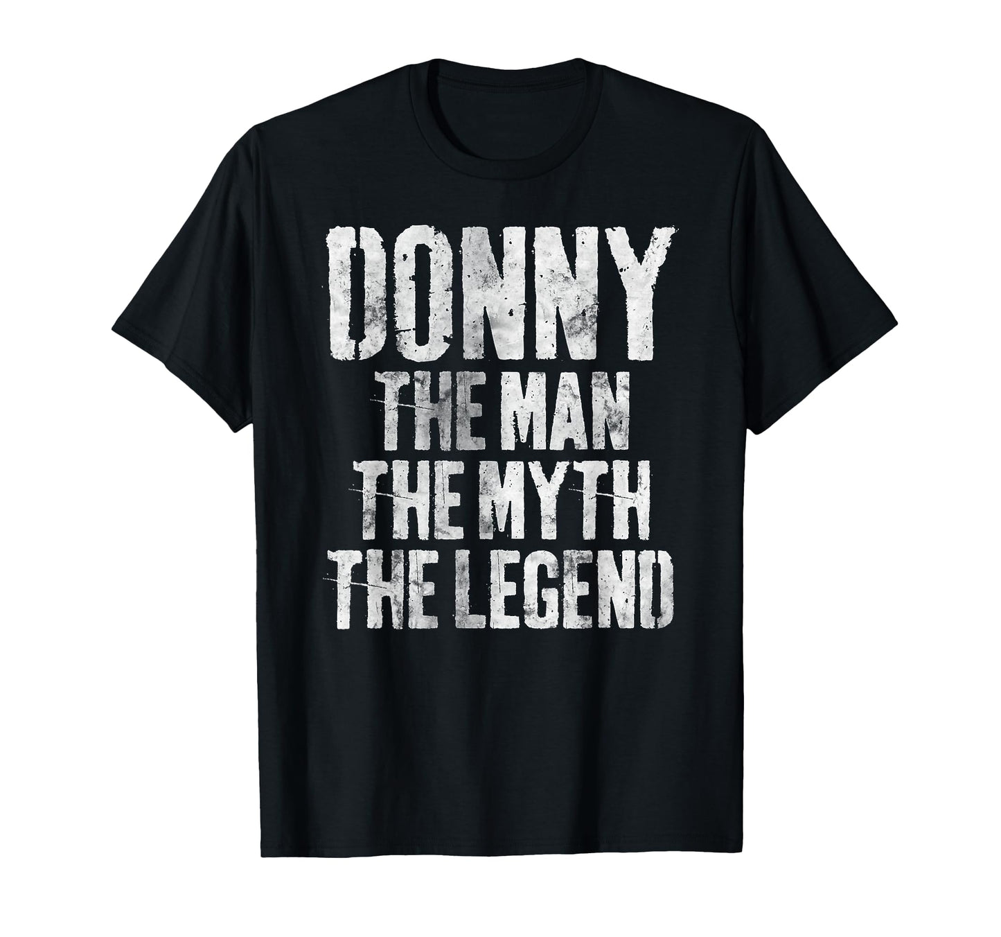 Personalized Donny Myth Legend T-Shirt - Unique Graphic Men Women - T-Shirt, Sweatshirt, Hoodie
