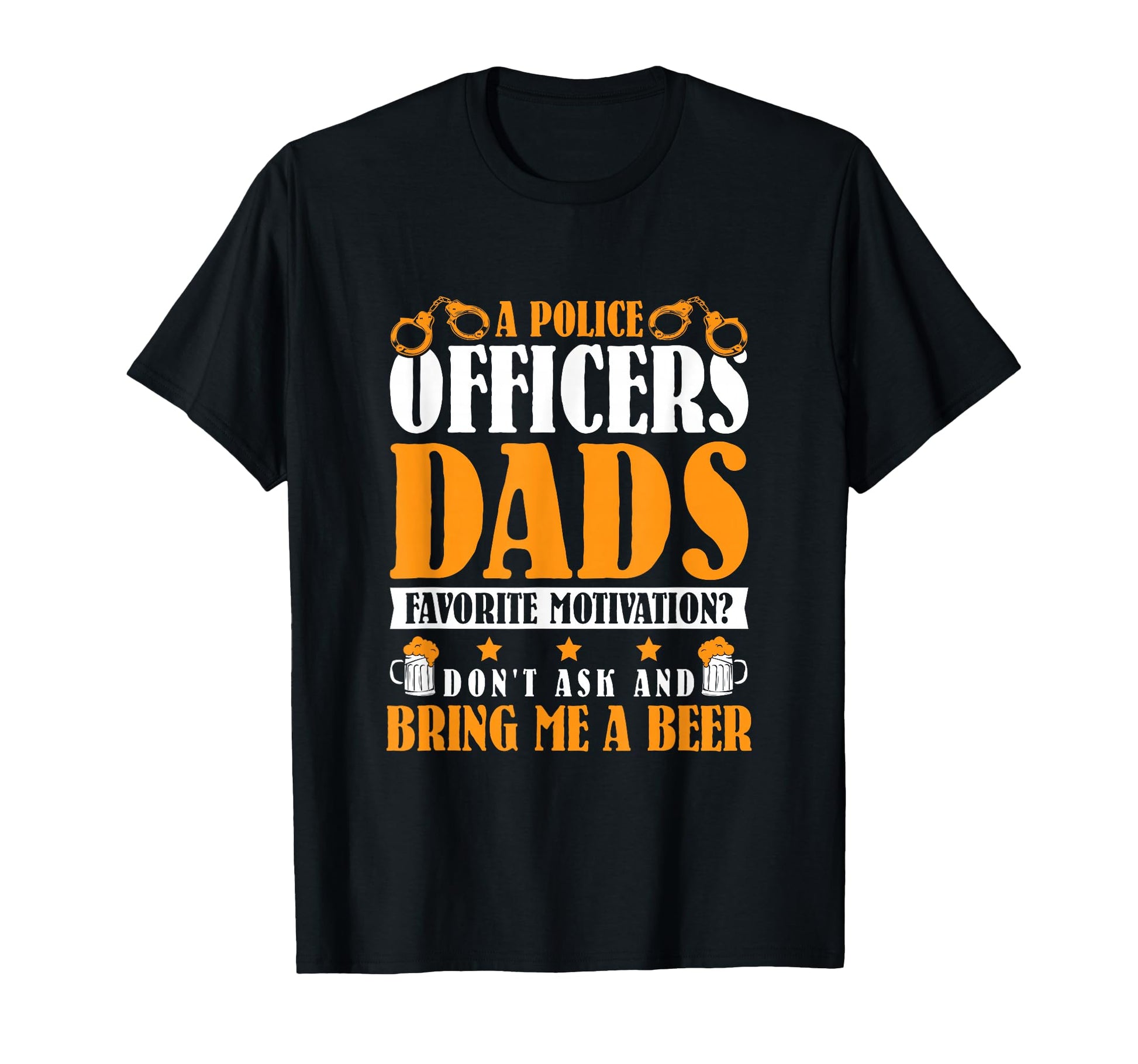 Thin Blue Line Police Officers Dads T-Shirt - Novelty Apparel for Adults - T-Shirt, Sweatshirt, Hoodie