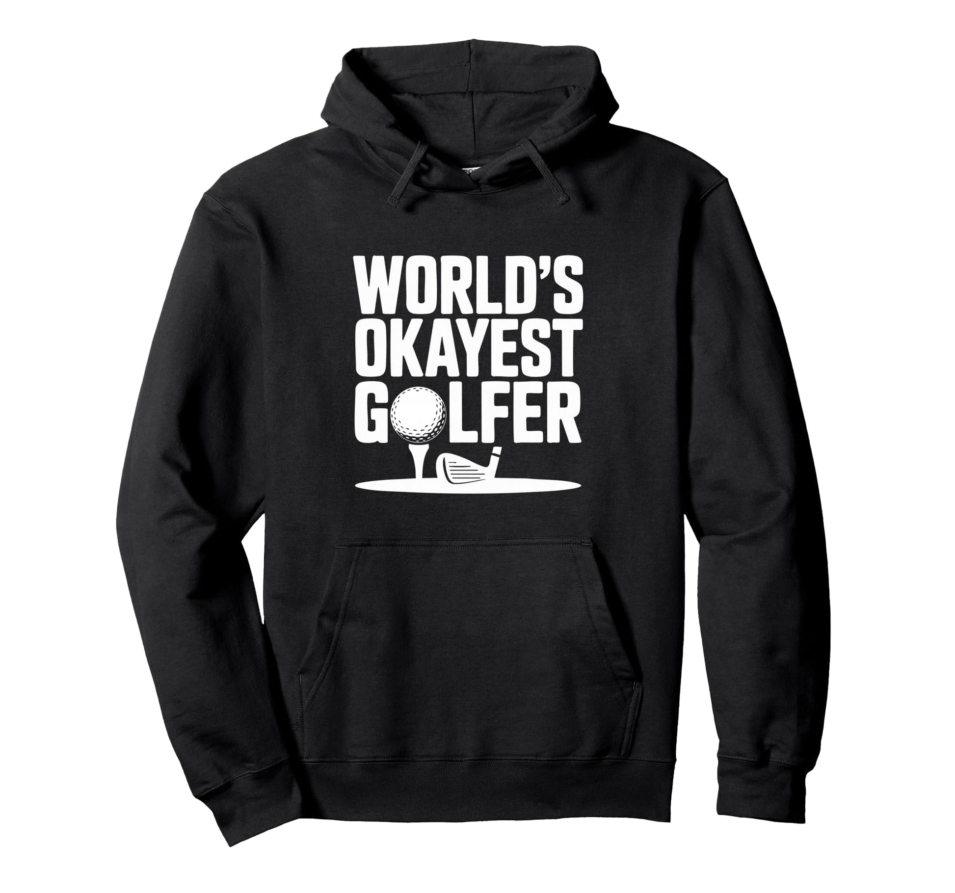 Worlds Okayest Golfer Golf Iron Shot Hoodie - Aesthetic Graphic for Adults - T-Shirt, Sweatshirt, Hoodie