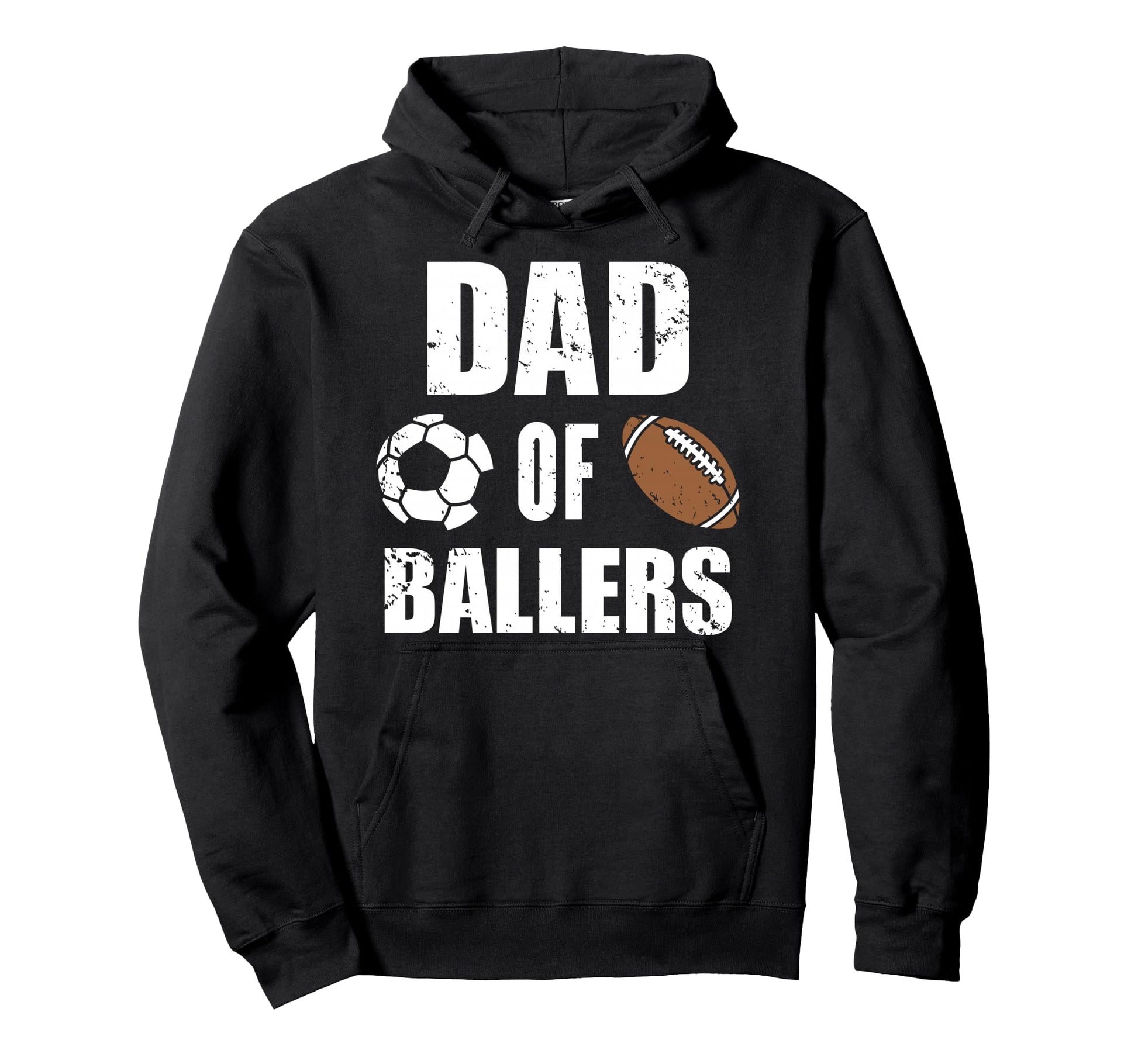 Dad Ballers Funny Soccer Football Dad Hoodie - Aesthetic Graphic for Adults - T-Shirt, Sweatshirt, Hoodie
