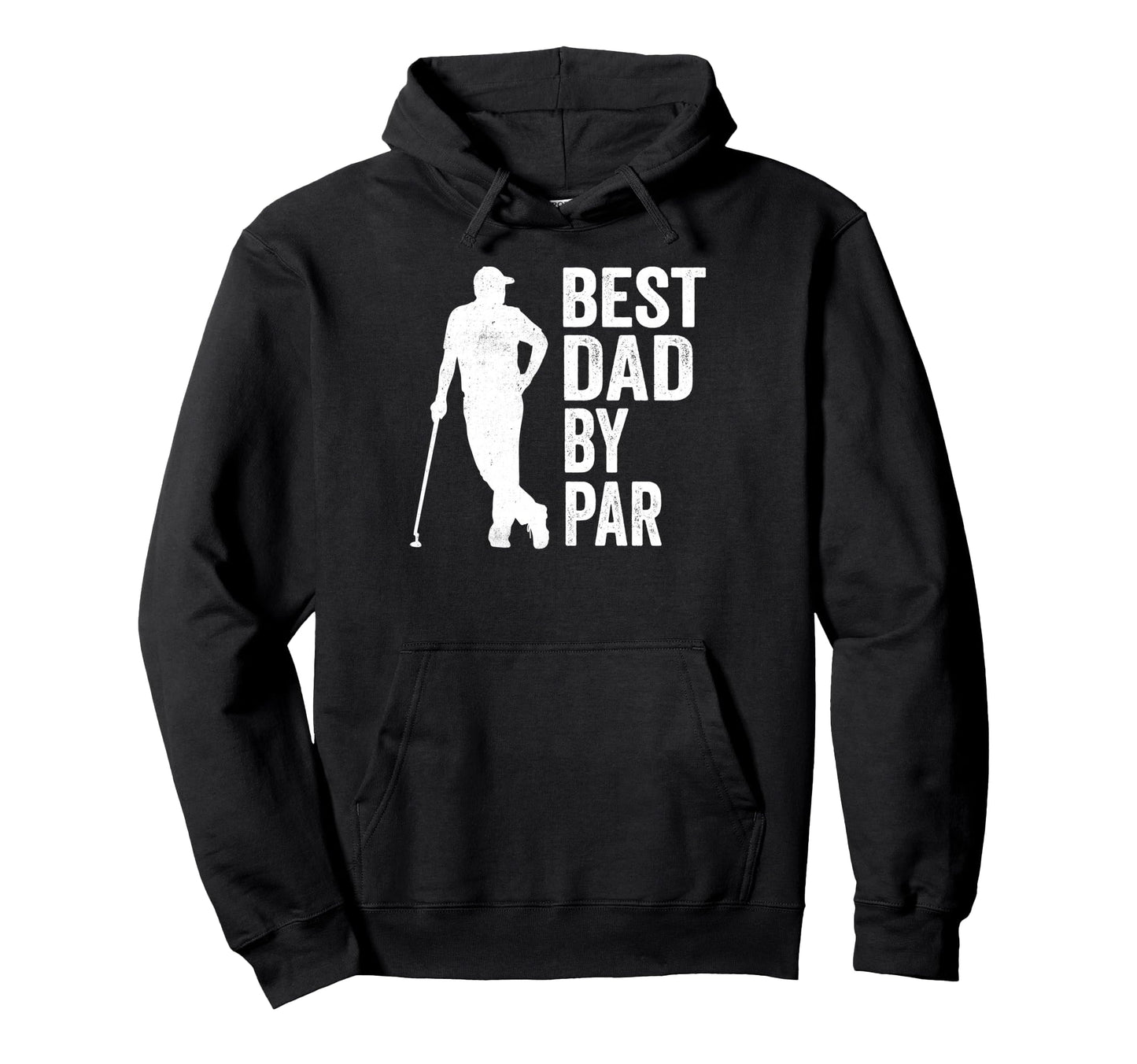 Golfing Dad Best Dad Par Fathers Day Hoodie - Graphic Print for Adults - T-Shirt, Sweatshirt, Hoodie