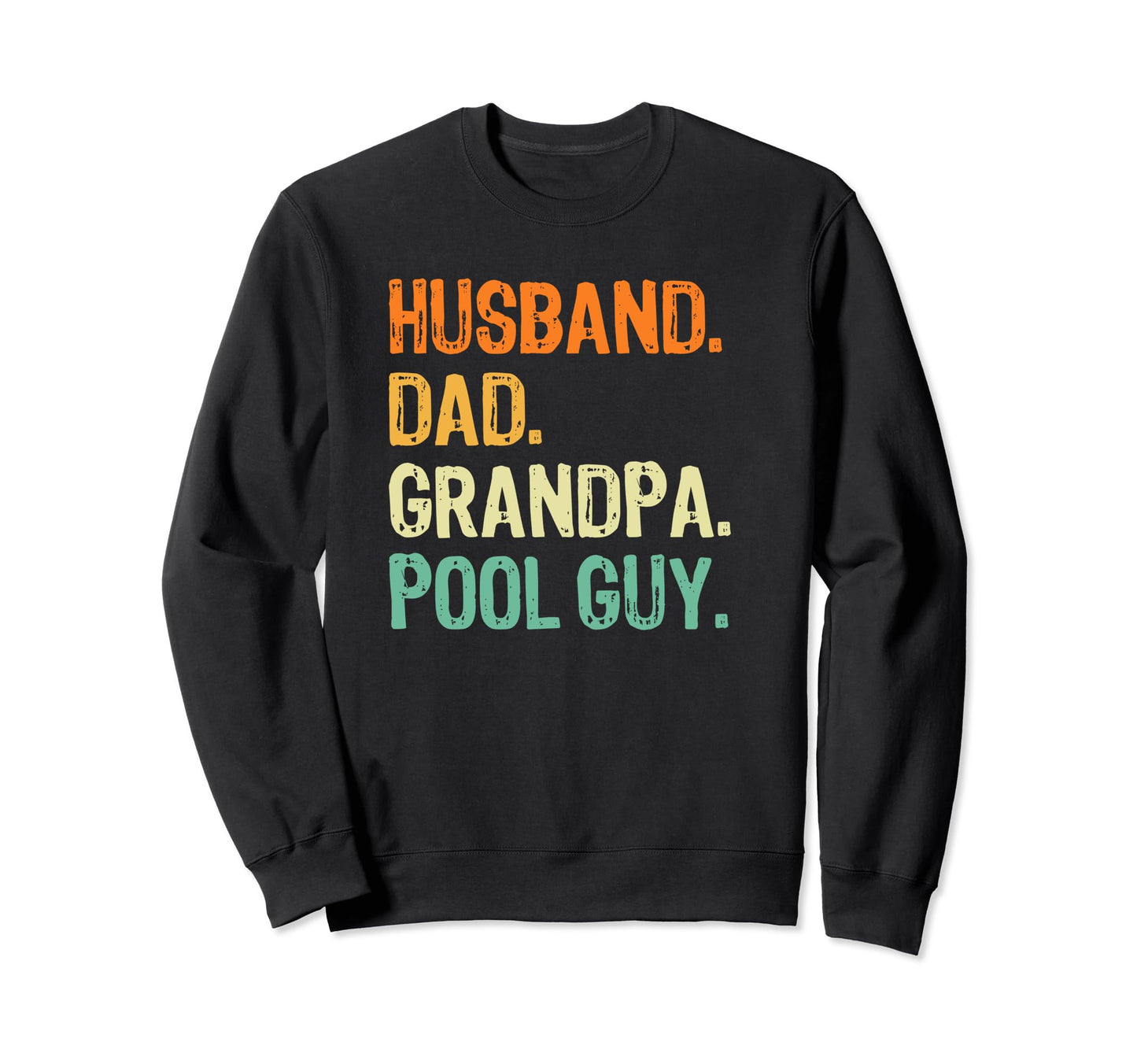 Pool Guy Grandpa T Shirts Husbands Dads T-Shirt - Aesthetic Graphic Unisex - T-Shirt, Sweatshirt, Hoodie