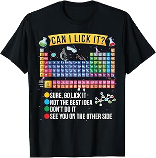 Can I Lick It Periodic Table Funny Science Chemistry Teacher T-Shirt Unisex T-shirt, Sweatshirt, Hoodie, Long Sleeve Tee - T-Shirt, Sweatshirt, Hoodie