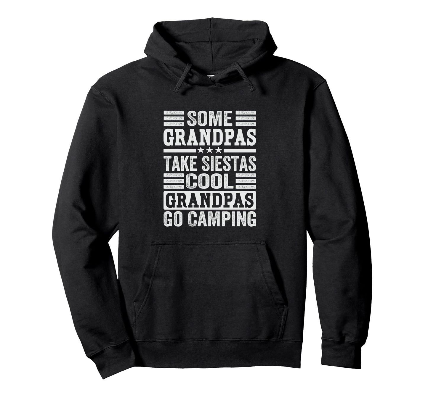 Some Grandpas Take Siestas Grandpas Go Hoodie - Fun Novelty Design Unisex - T-Shirt, Sweatshirt, Hoodie