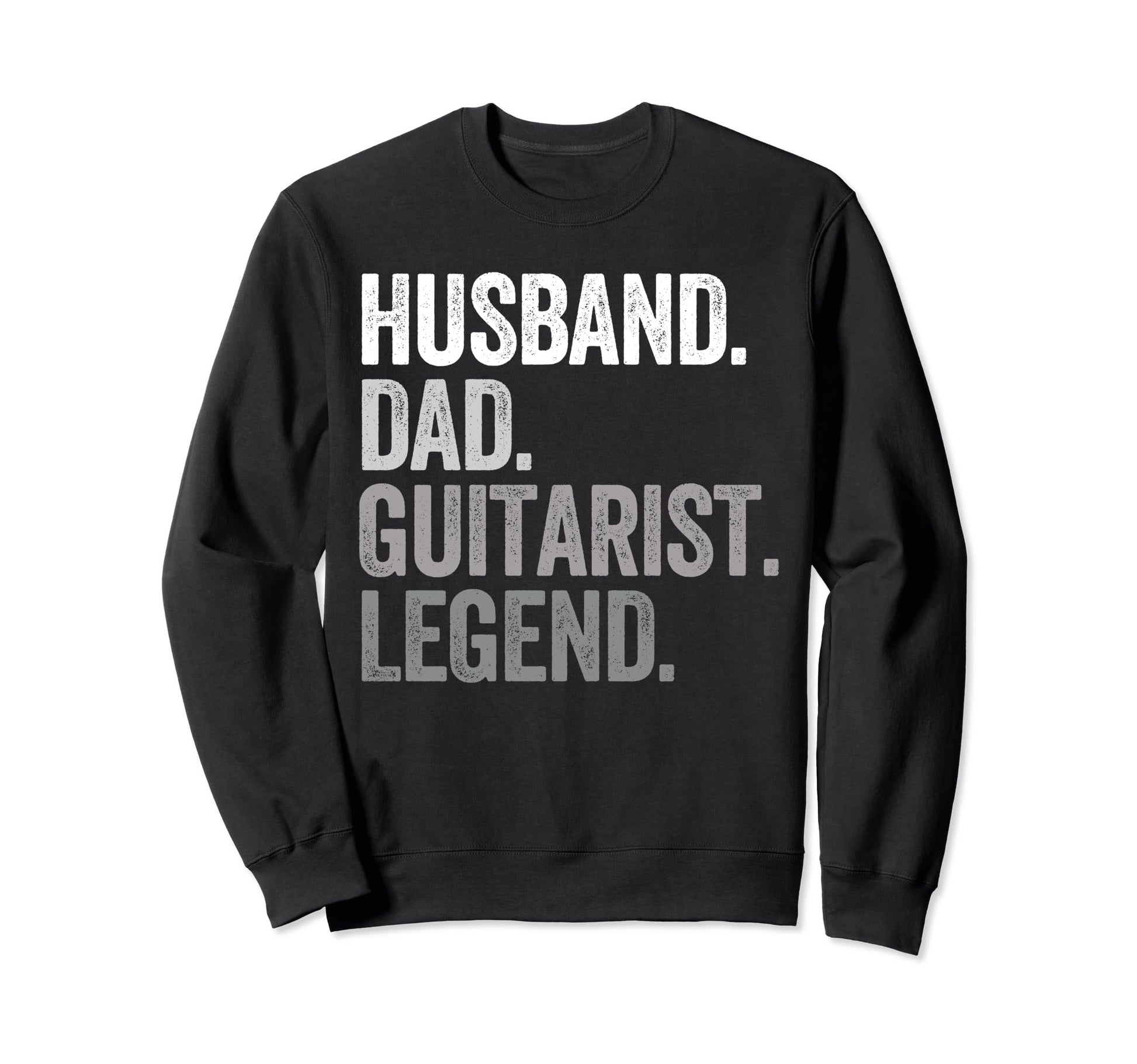 Husband Dad Guitarist Funny Guitar Sweatshirt - Graphic Print Men Women - T-Shirt, Sweatshirt, Hoodie