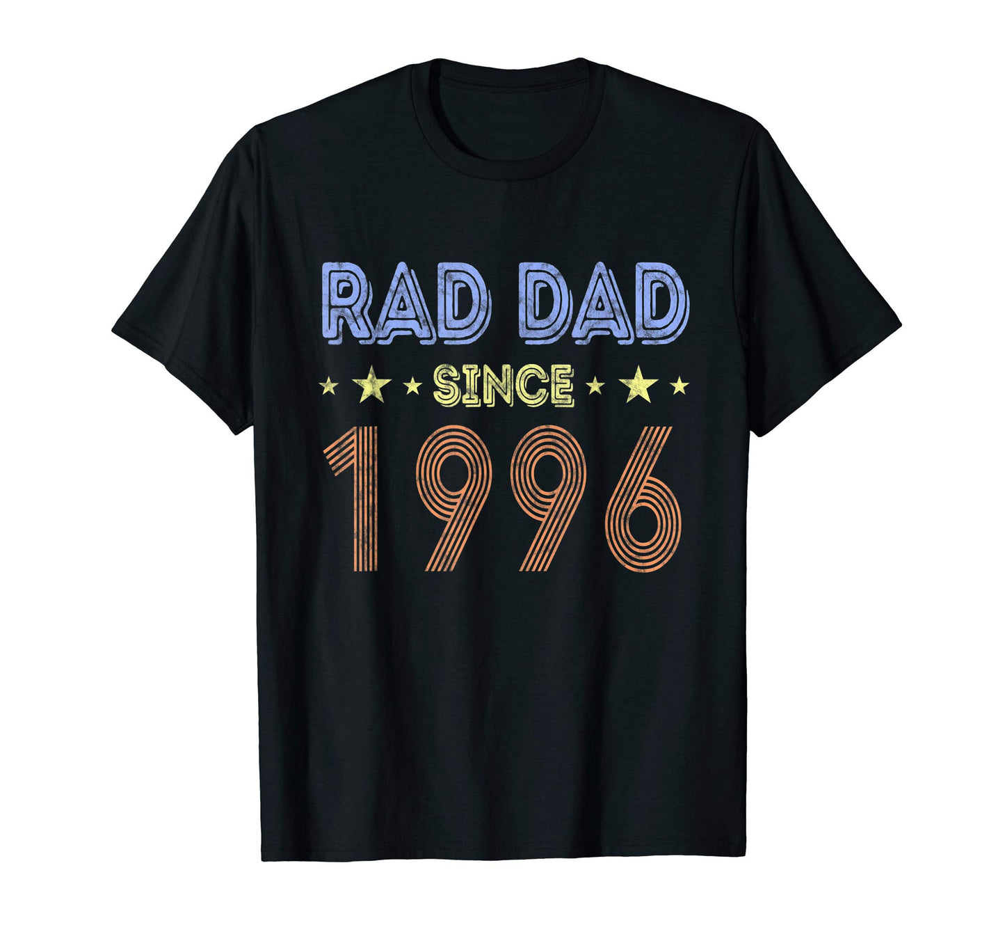 Dad Since 1996 Rad Anniversary T-Shirt - Casual Everyday Wear Men Women - T-Shirt, Sweatshirt, Hoodie