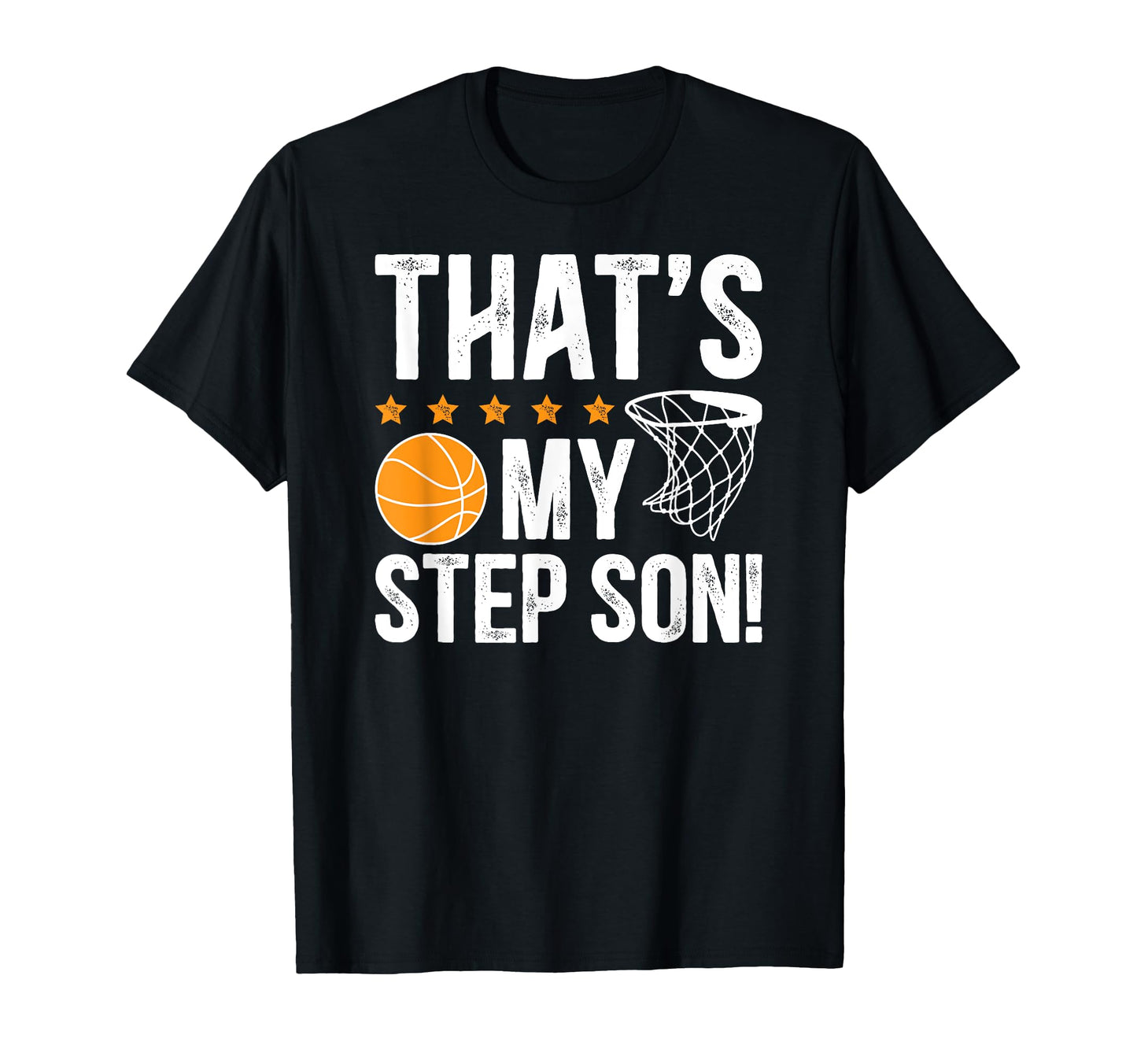 Proud Basketball Step Dad T-Shirt - Casual Everyday Wear Men Women - T-Shirt, Sweatshirt, Hoodie