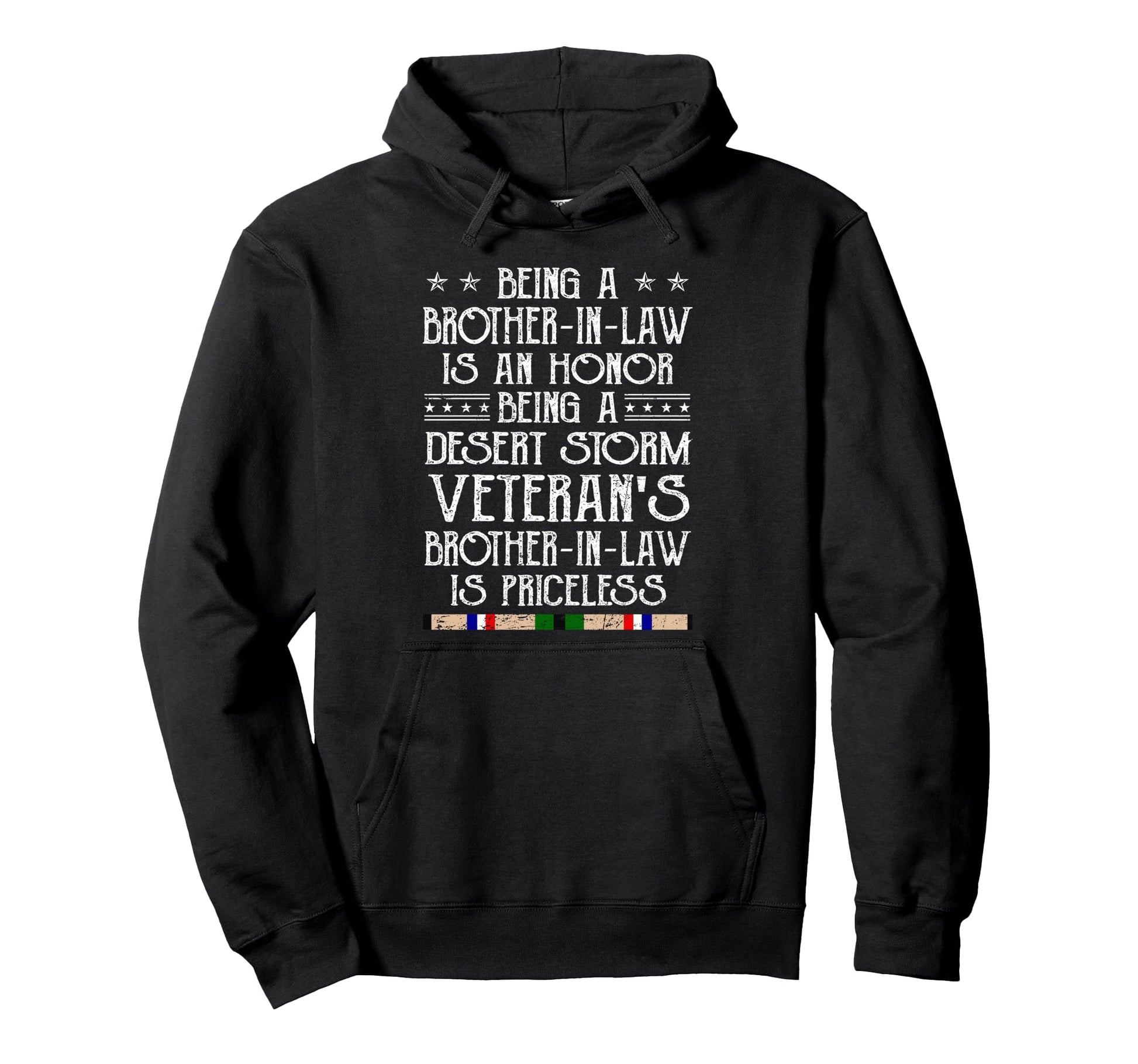Proud Desert Storm Veteran Brother Law Hoodie - Novelty Apparel for Adults - T-Shirt, Sweatshirt, Hoodie