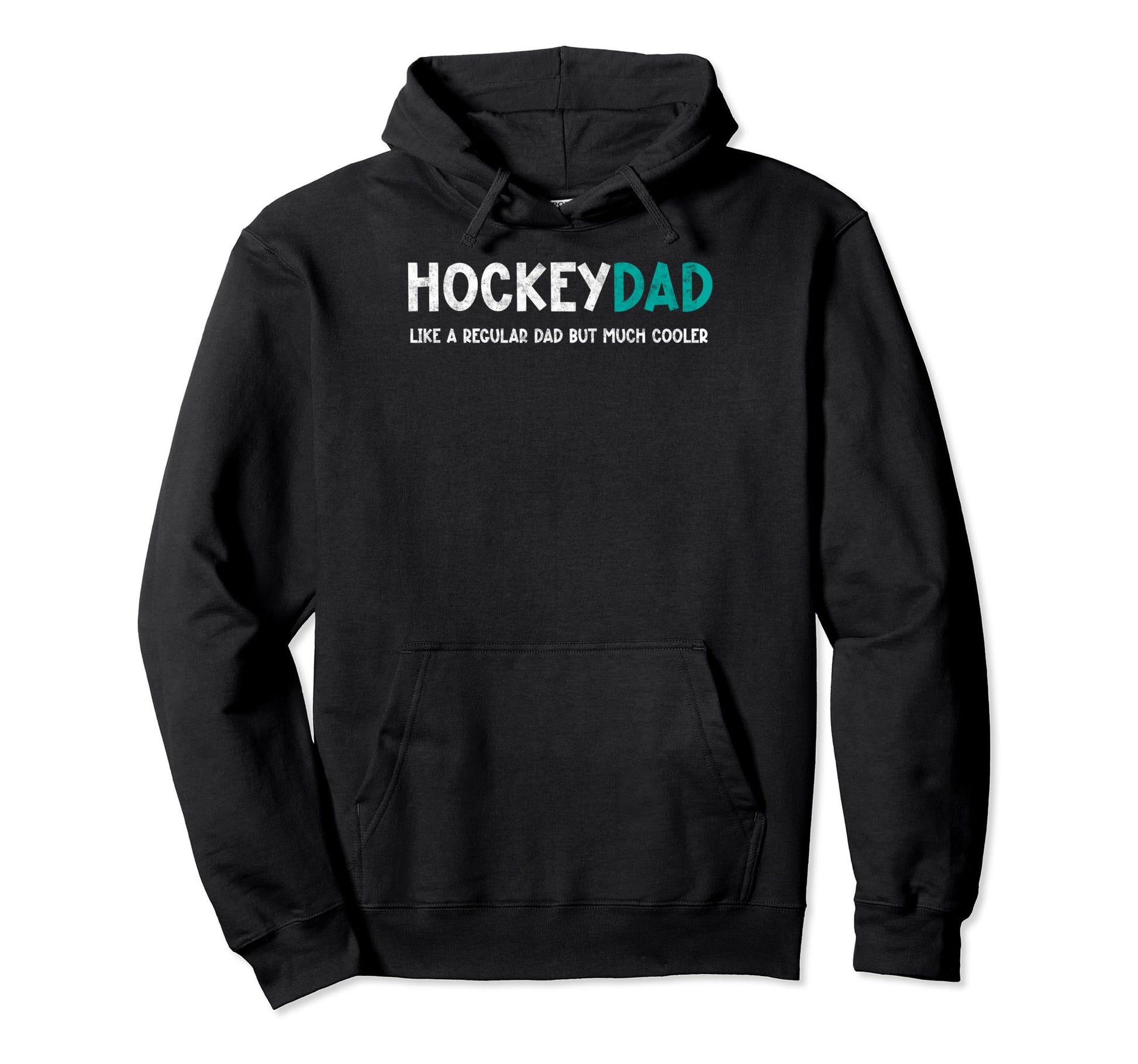 Hockey Dad Like Regular But Cooler Fathers Hoodie - Trendy Graphic Unisex - T-Shirt, Sweatshirt, Hoodie