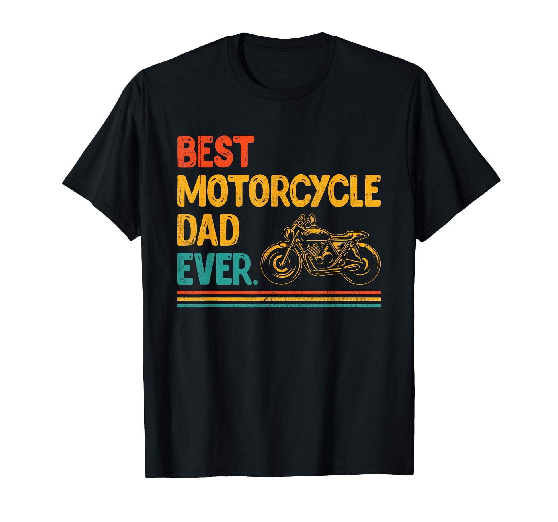 Best Motorcycle Dad Ever T-Shirt - Aesthetic Graphic Men Women - T-Shirt, Sweatshirt, Hoodie