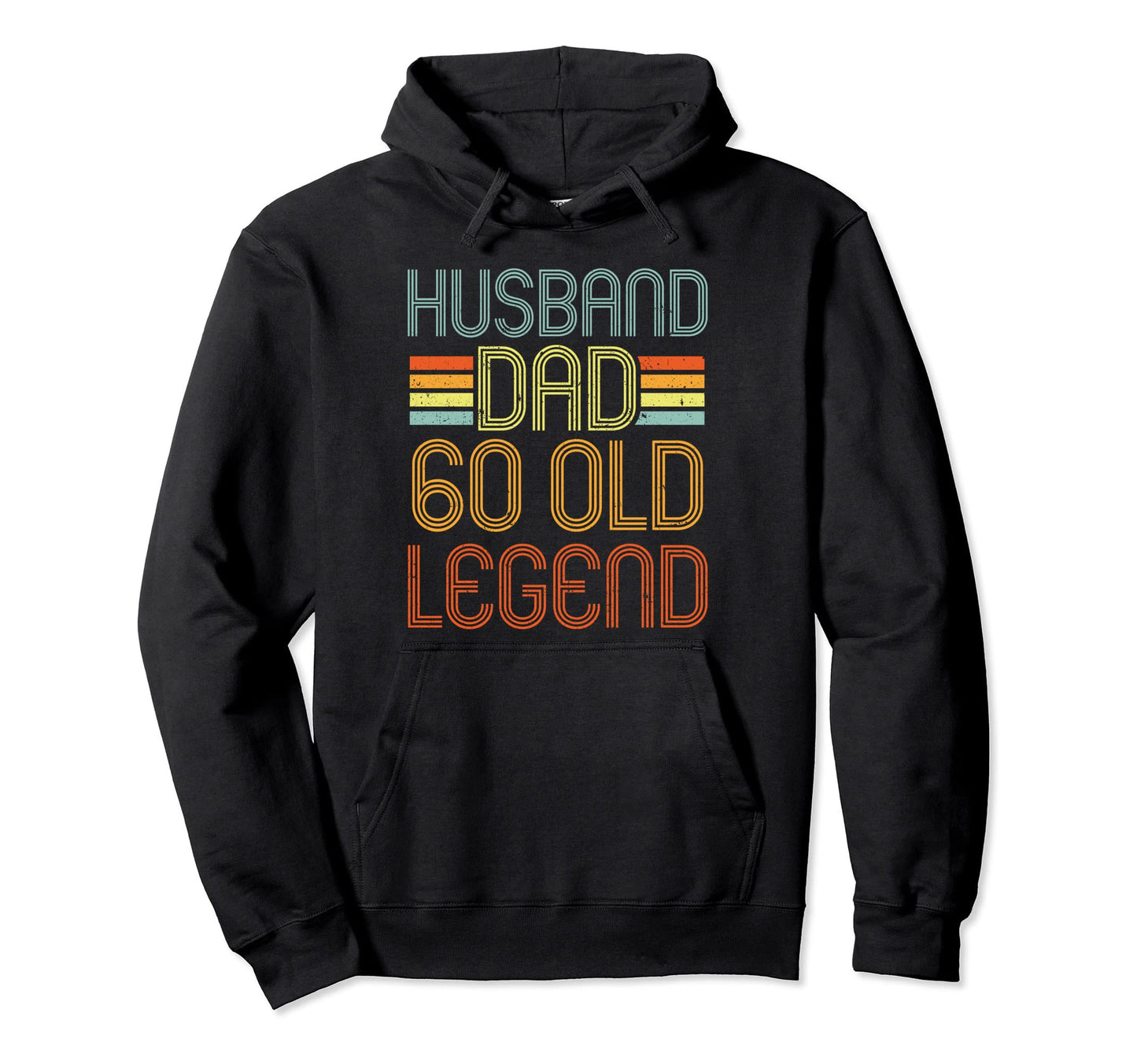 Husband Dad Legend 60Th Birthday 60 Hoodie - Minimalist Print for Adults - T-Shirt, Sweatshirt, Hoodie