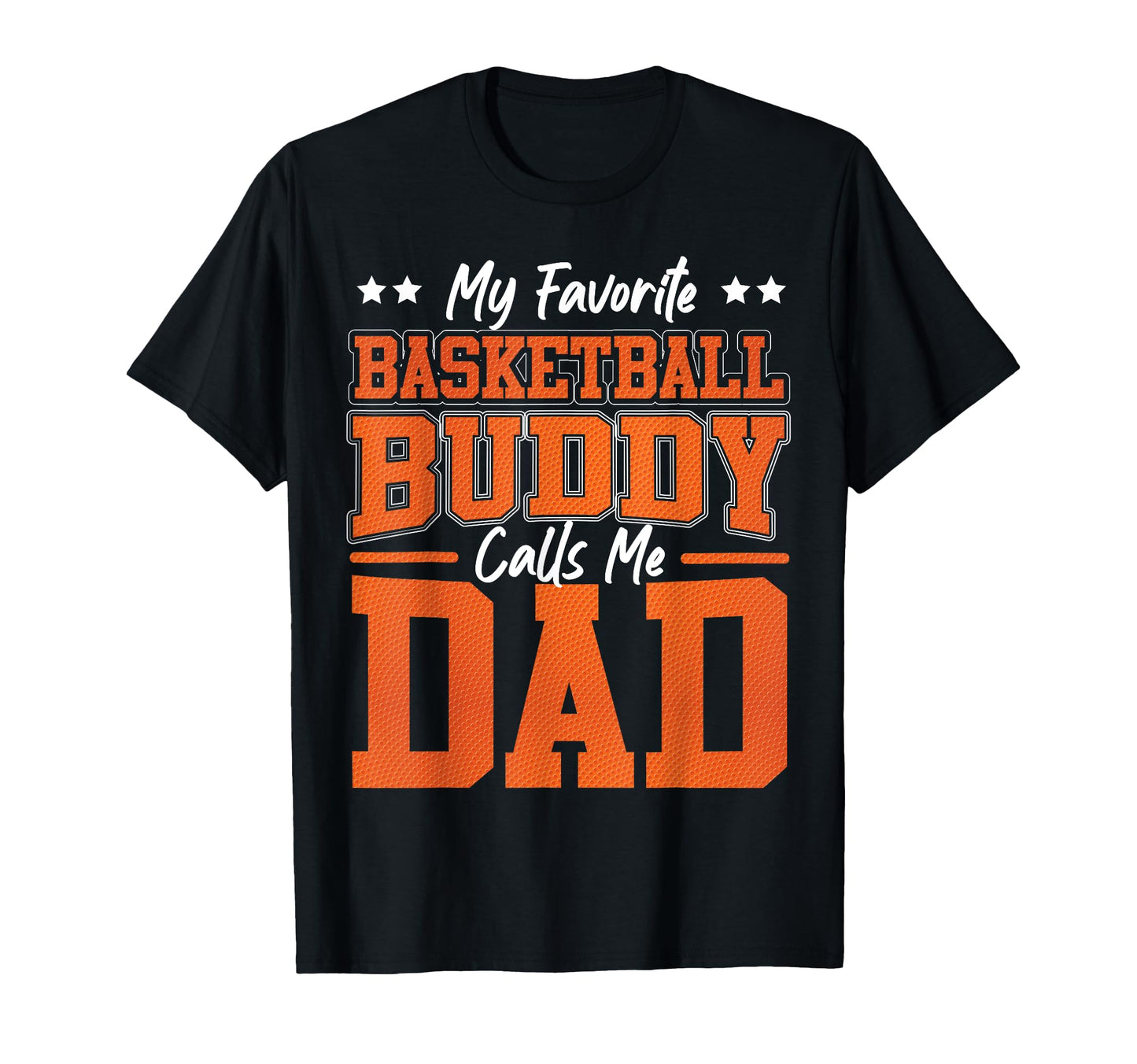 Basketball Bball Dad Daughter Son T-Shirt - Unique Graphic for Adults - T-Shirt, Sweatshirt, Hoodie
