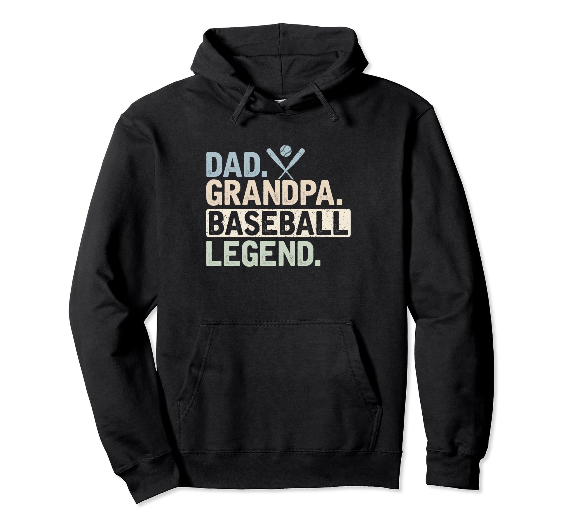 Dad Grandpa Baseball Legend Player Funny Hoodie - Trendy Graphic Unisex - T-Shirt, Sweatshirt, Hoodie