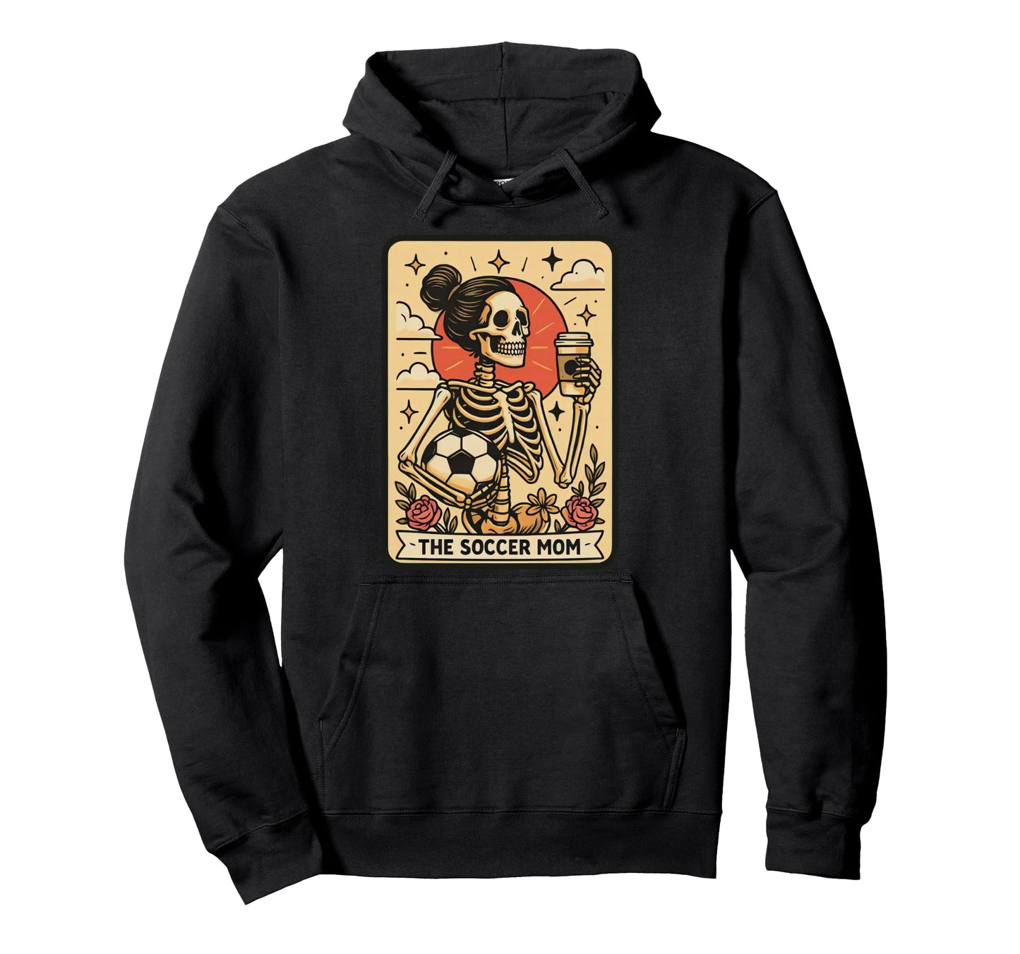 Funny Soccer Mom Tarot Card Skeleton Hoodie - Aesthetic Graphic Men Women - T-Shirt, Sweatshirt, Hoodie