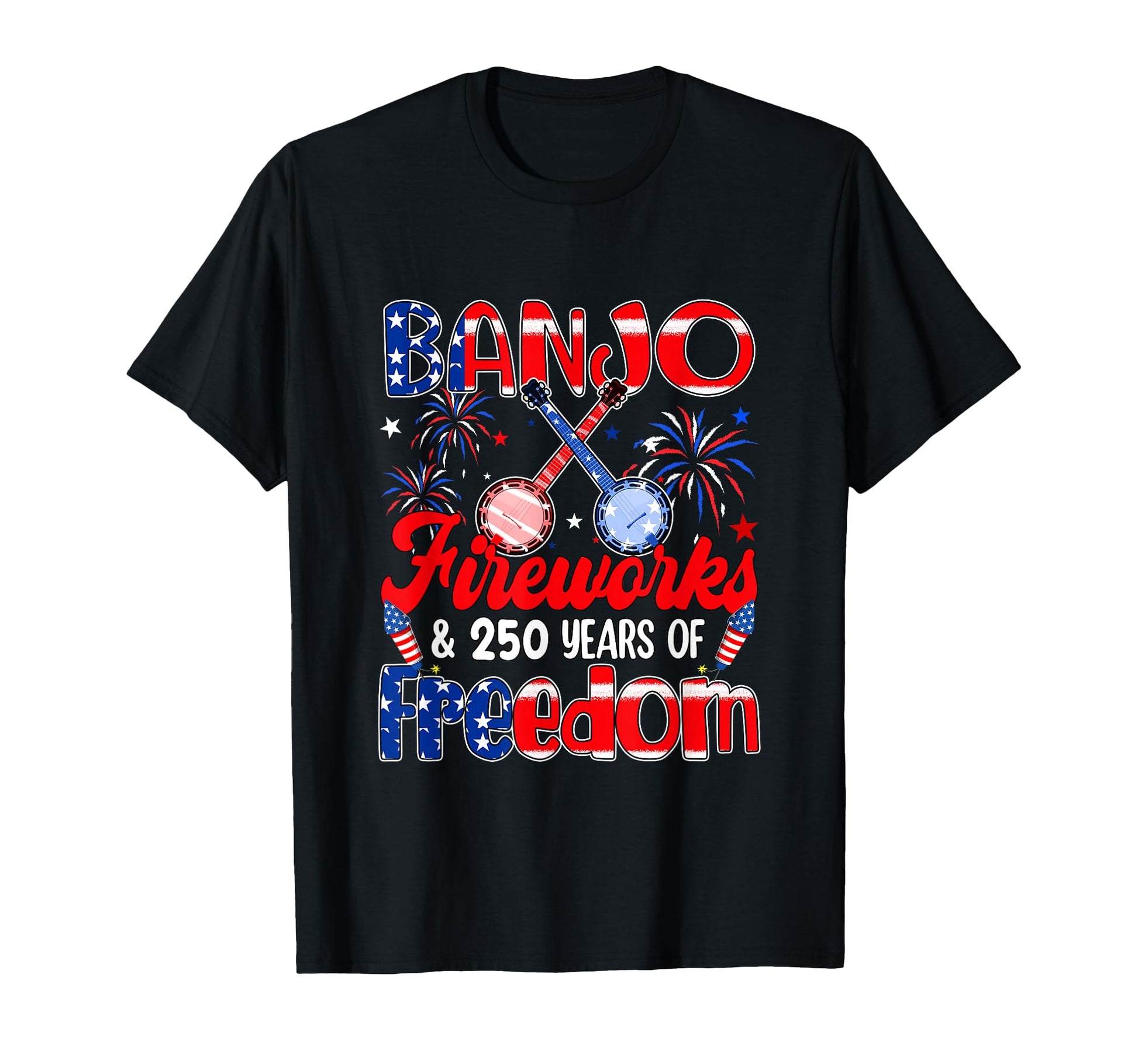 Banjo Fireworks And 250Th Freedom 4Th T-Shirt - Graphic Print for Adults - T-Shirt, Sweatshirt, Hoodie