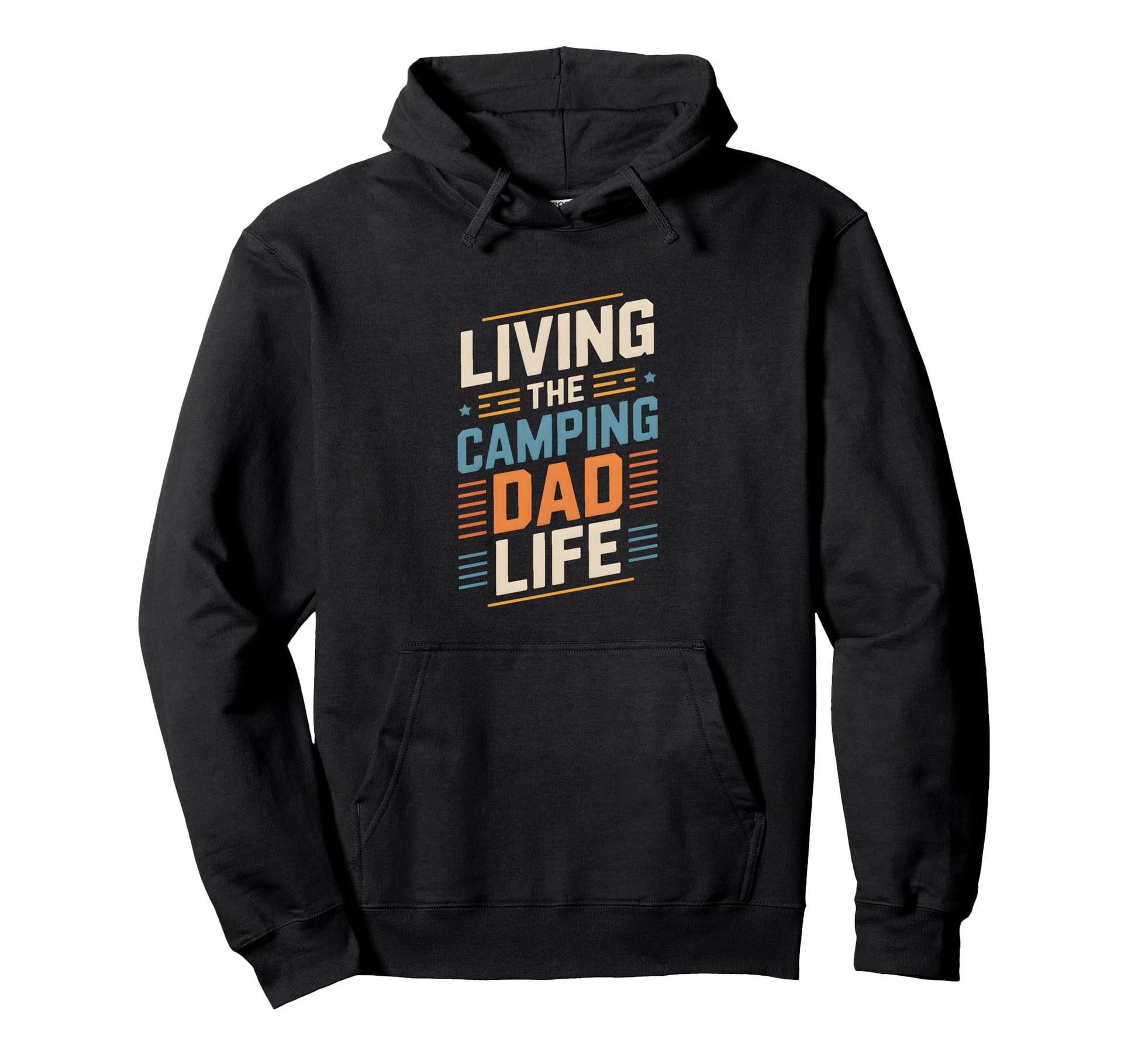 Living Camping Dad Life Adventure Hoodie - Casual Everyday Wear Unisex - T-Shirt, Sweatshirt, Hoodie