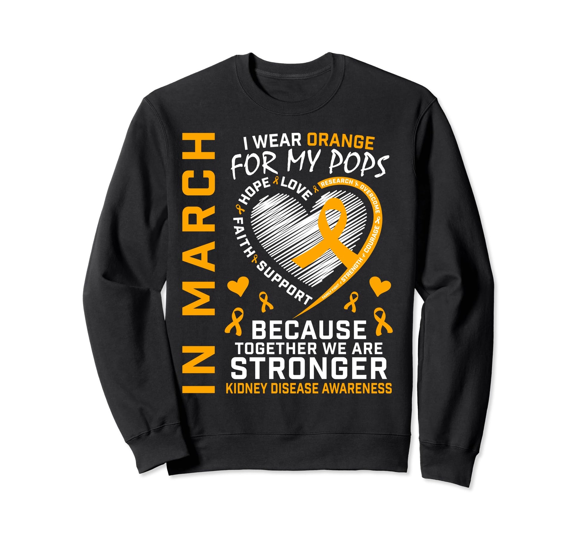 Pops Kidney Cancer Awareness Sweatshirt - Custom Art Print Men Women - T-Shirt, Sweatshirt, Hoodie