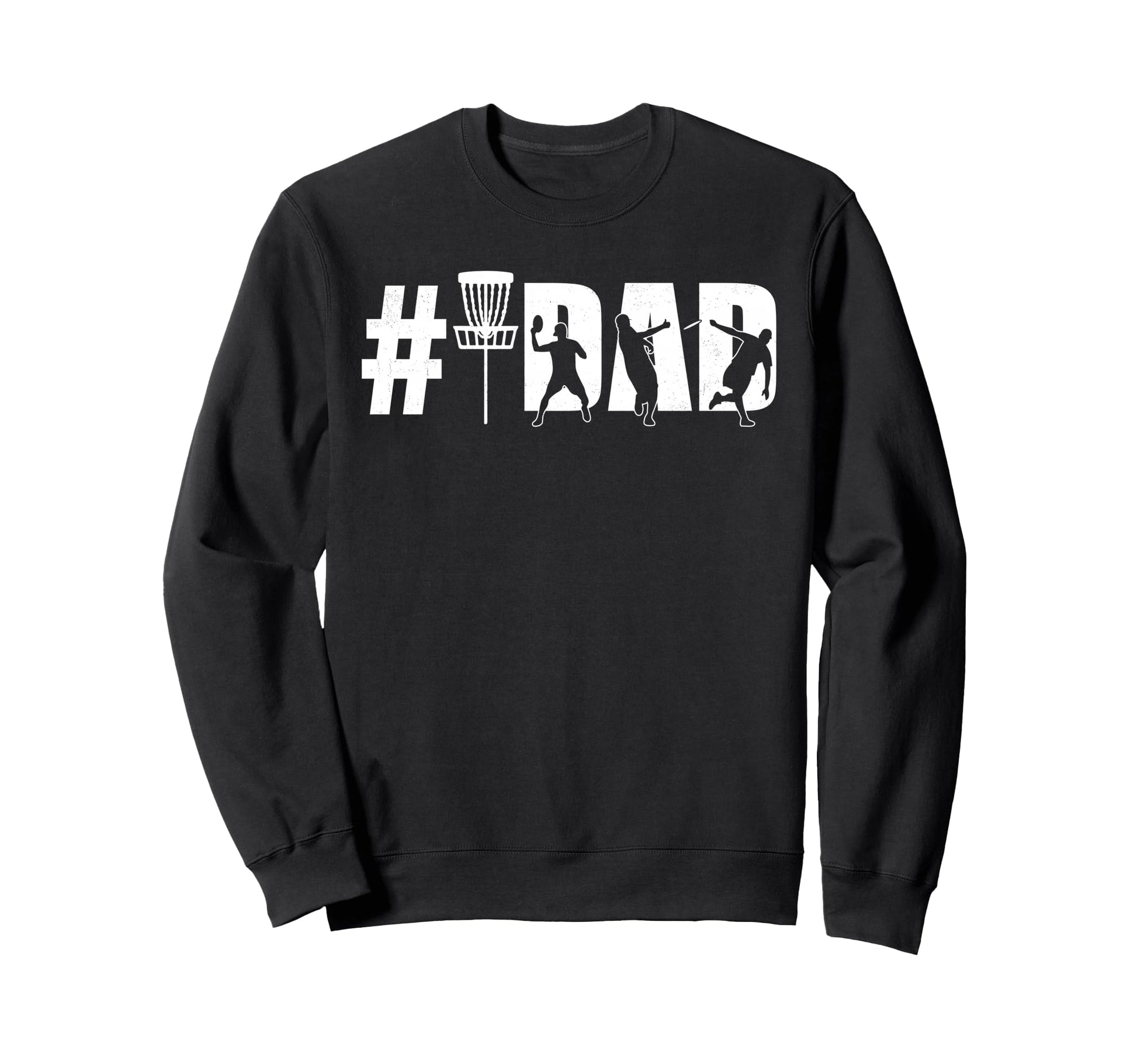 Number One Disc Golf Dad Fathers Sweatshirt - Aesthetic Graphic for Adults - T-Shirt, Sweatshirt, Hoodie