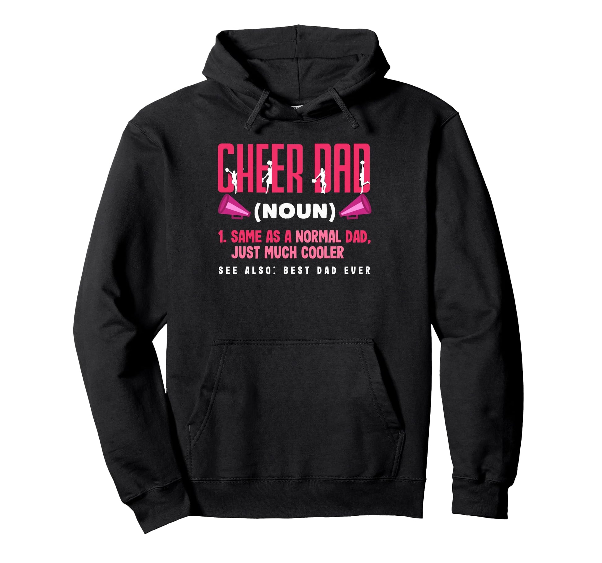 Funny Cheer Dad Definition Best Dad Hoodie - Trendy Graphic for Adults - T-Shirt, Sweatshirt, Hoodie