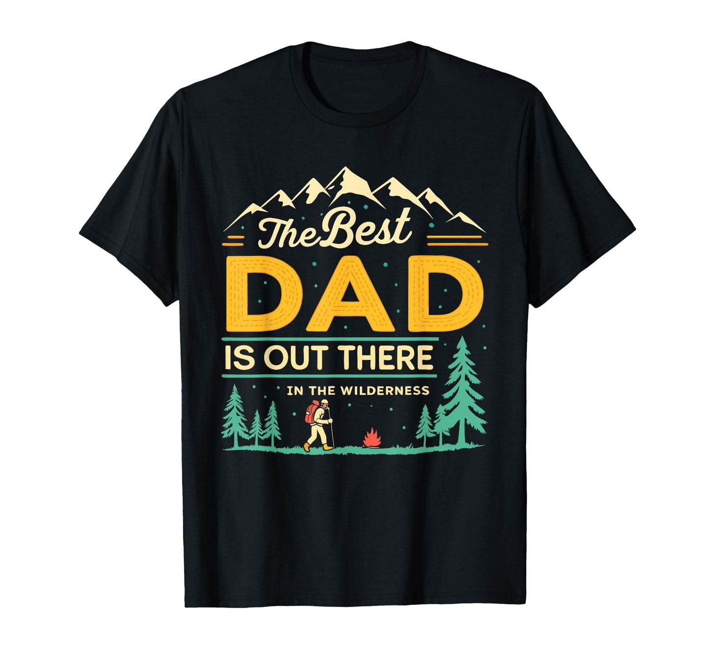 Wilderness Adventure Dad Fathers Day T-Shirt - Aesthetic Graphic Men Women - T-Shirt, Sweatshirt, Hoodie