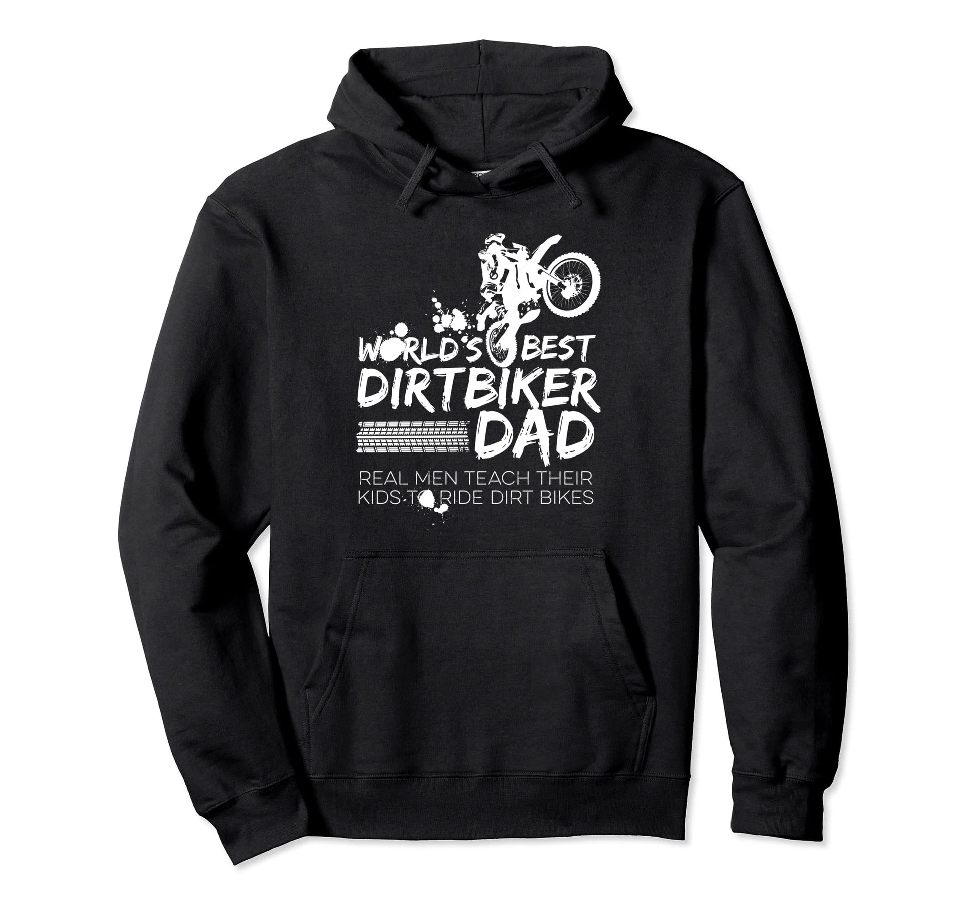 Worlds Best Dirt Biker Dad Hoodie - Graphic Print Men Women - T-Shirt, Sweatshirt, Hoodie