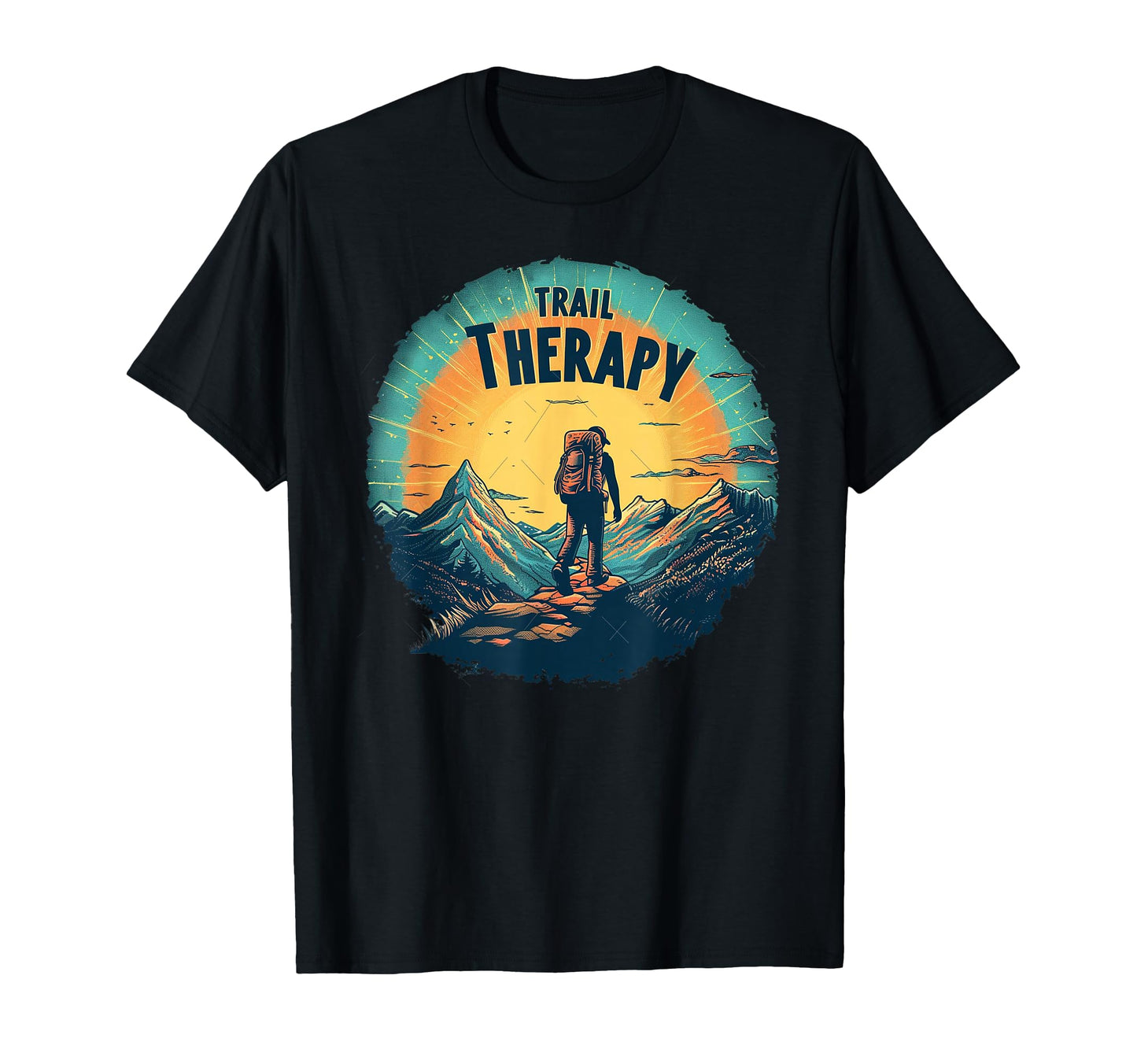 Trail Therapy Funny Hiking Mountain T-Shirt - Fun Novelty Design Men Women - T-Shirt, Sweatshirt, Hoodie