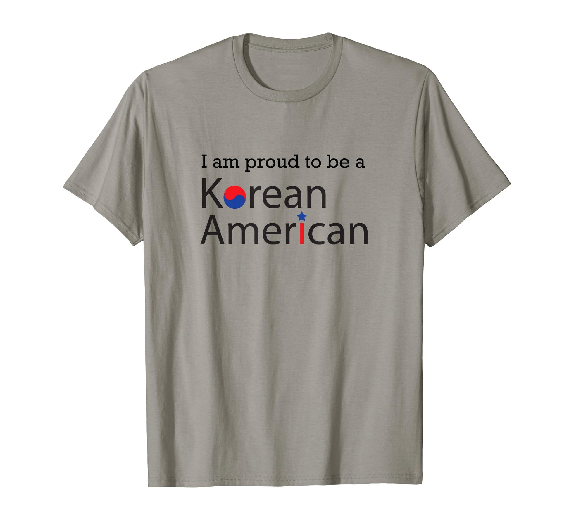 I Am Proud To Be Korean American K T-Shirt - Fun Novelty Design for Adults - T-Shirt, Sweatshirt, Hoodie
