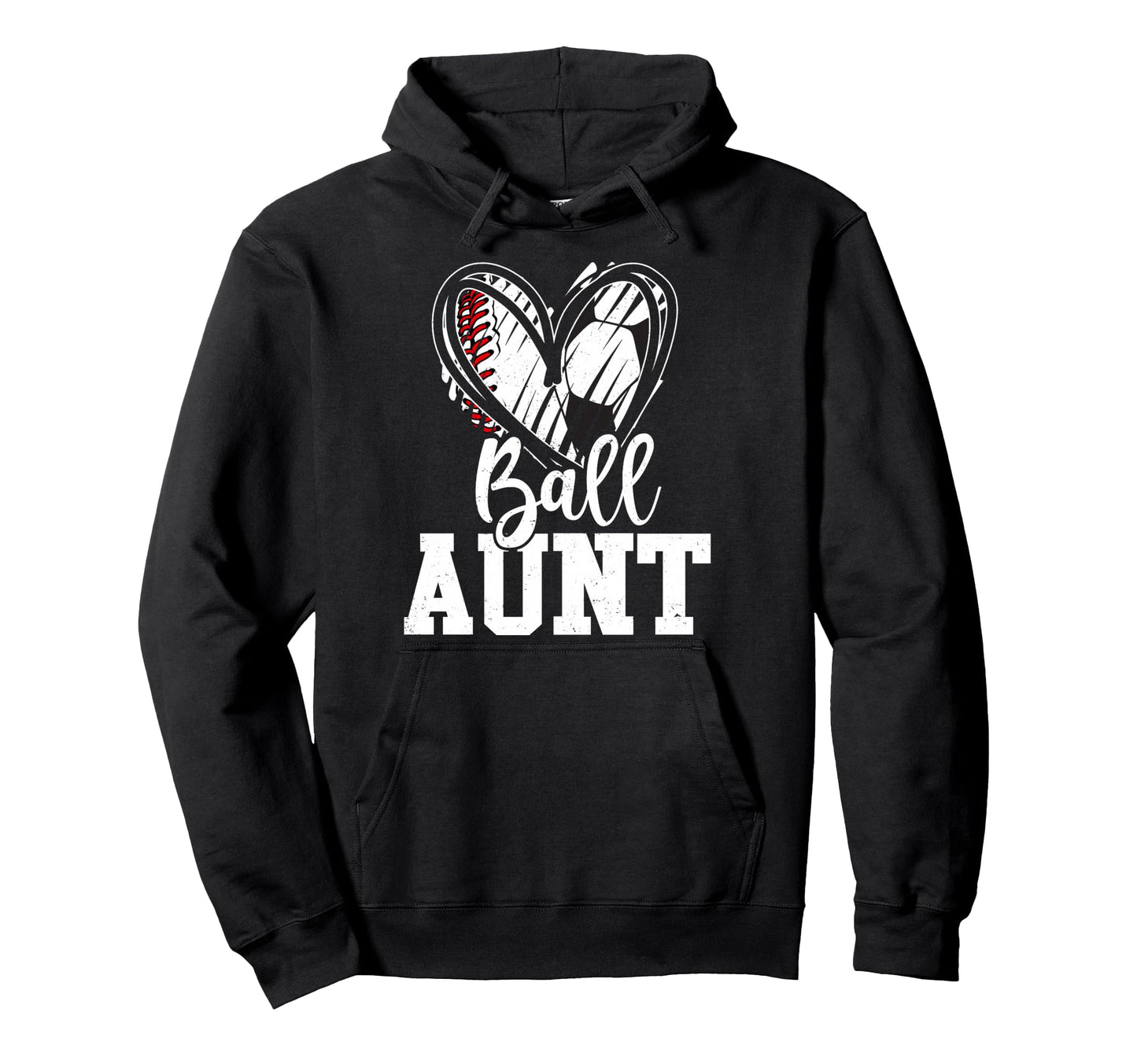 Ball Aunt Baseball Soccer Aunt Hoodie - Streetwear Style for Adults - T-Shirt, Sweatshirt, Hoodie