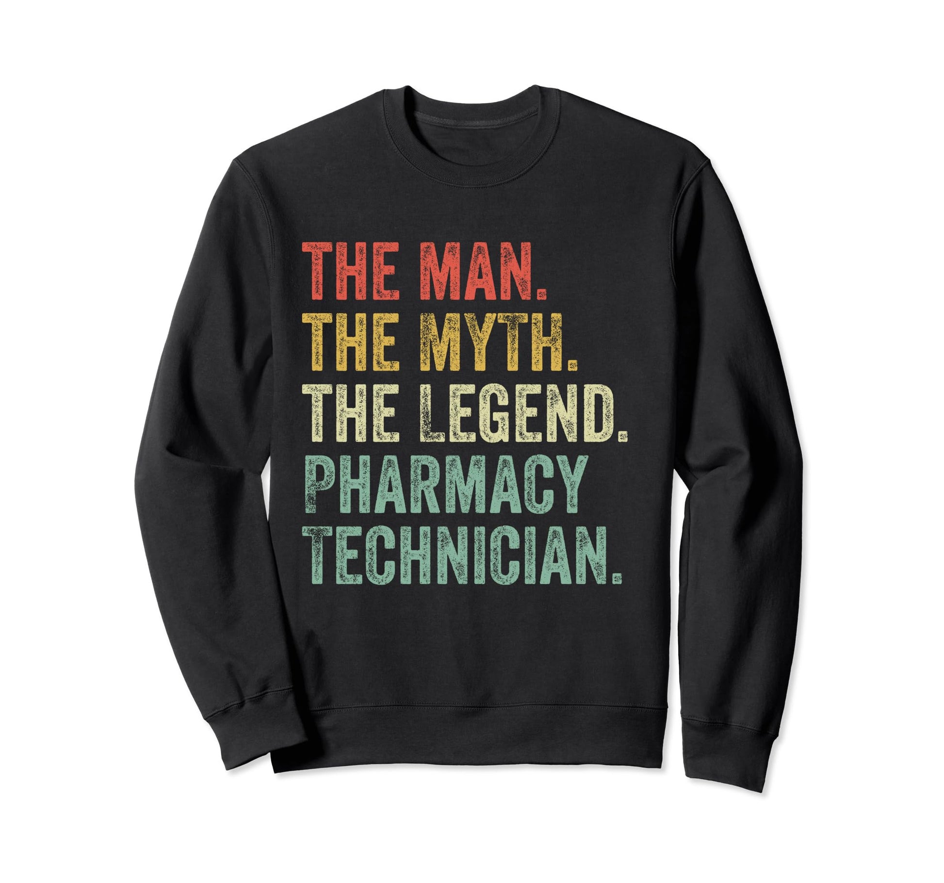 Myth Legend Pharmacy Sweatshirt - Casual Everyday Wear for Adults - T-Shirt, Sweatshirt, Hoodie