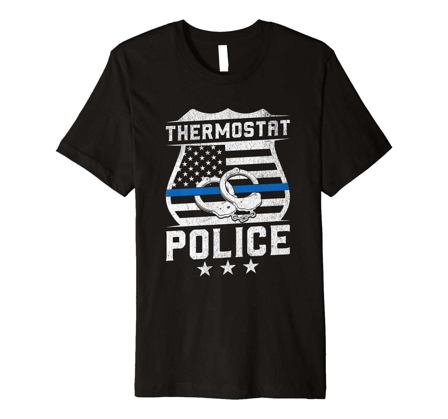 Dad Thermostat Police Temperature T-Shirt - Fun Novelty Design for Adults - T-Shirt, Sweatshirt, Hoodie