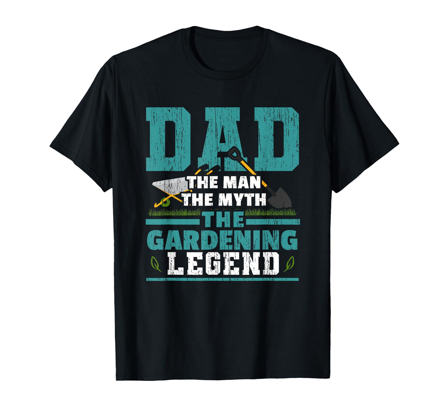 Dad Myth Gardening Legend Plants T-Shirt - Novelty Apparel for Adults - T-Shirt, Sweatshirt, Hoodie