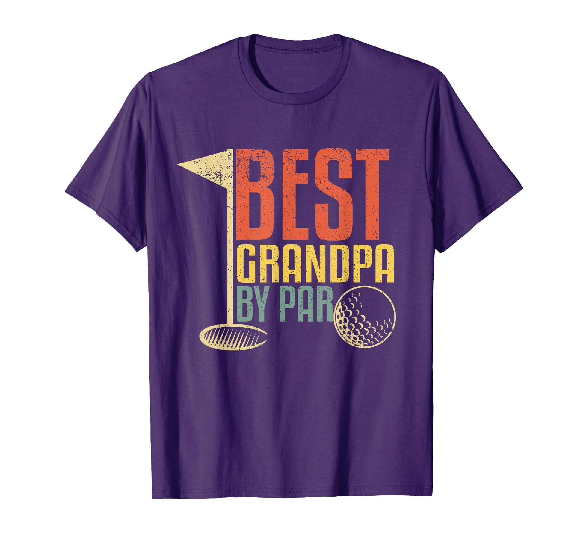 Best Grandpa Par Funny Golf Player T-Shirt - Casual Everyday Wear Unisex - T-Shirt, Sweatshirt, Hoodie