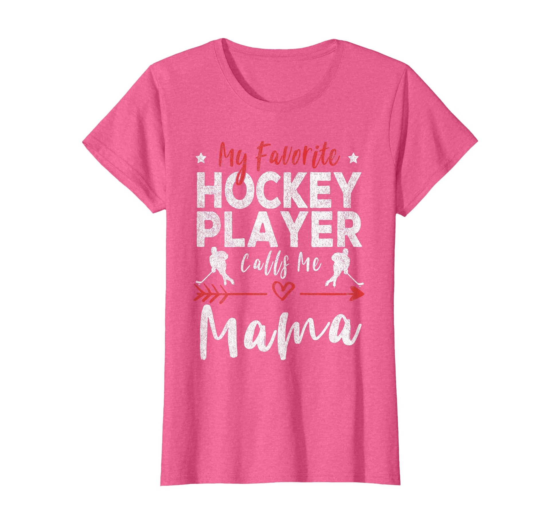 My Favorite Hockey Player Calls Me Mama T-Shirt - Graphic Print for Adults - T-Shirt, Sweatshirt, Hoodie