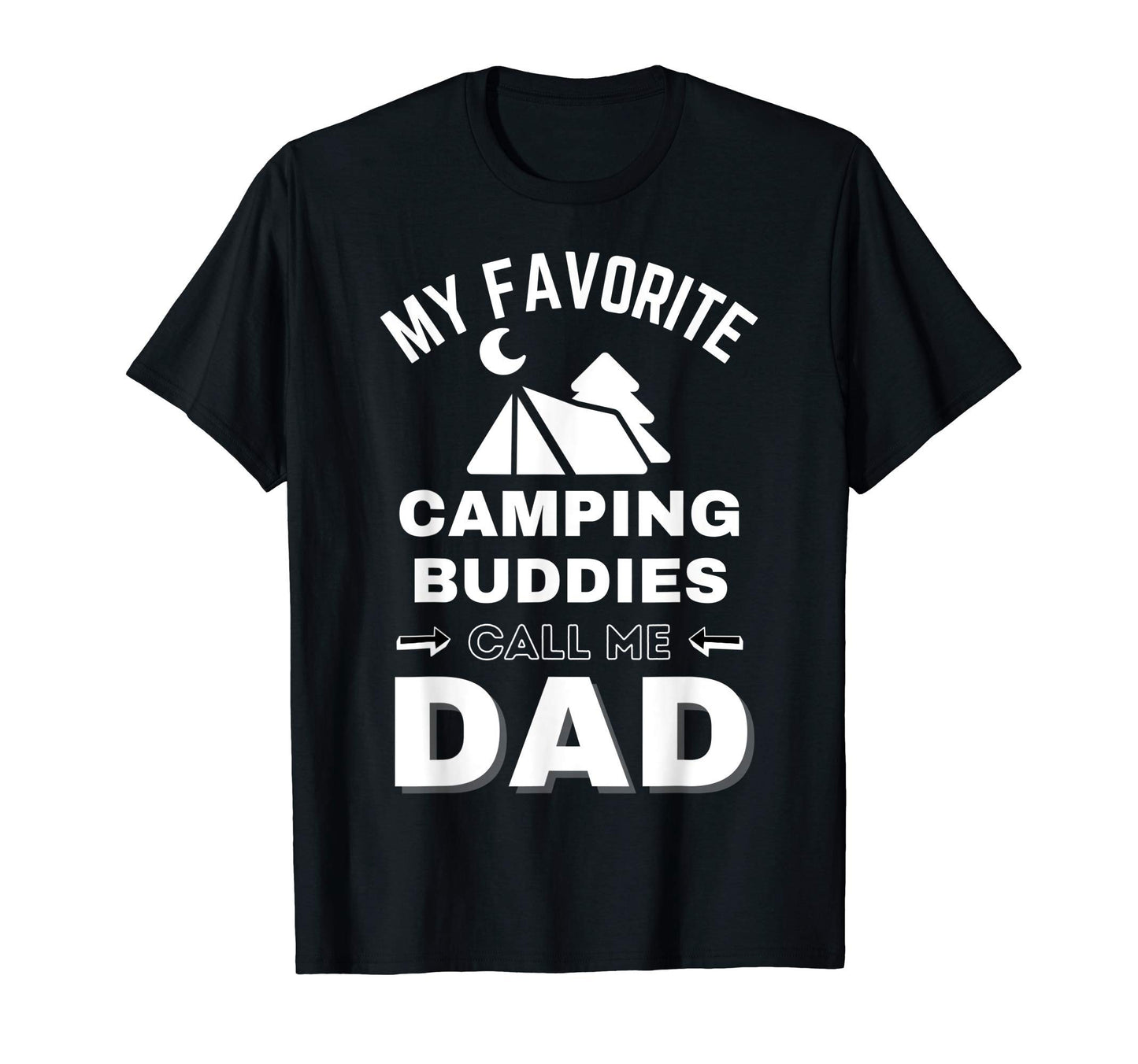 Mens My Favorite Camping Buddies Call T-Shirt - Trendy Graphic Men Women - T-Shirt, Sweatshirt, Hoodie