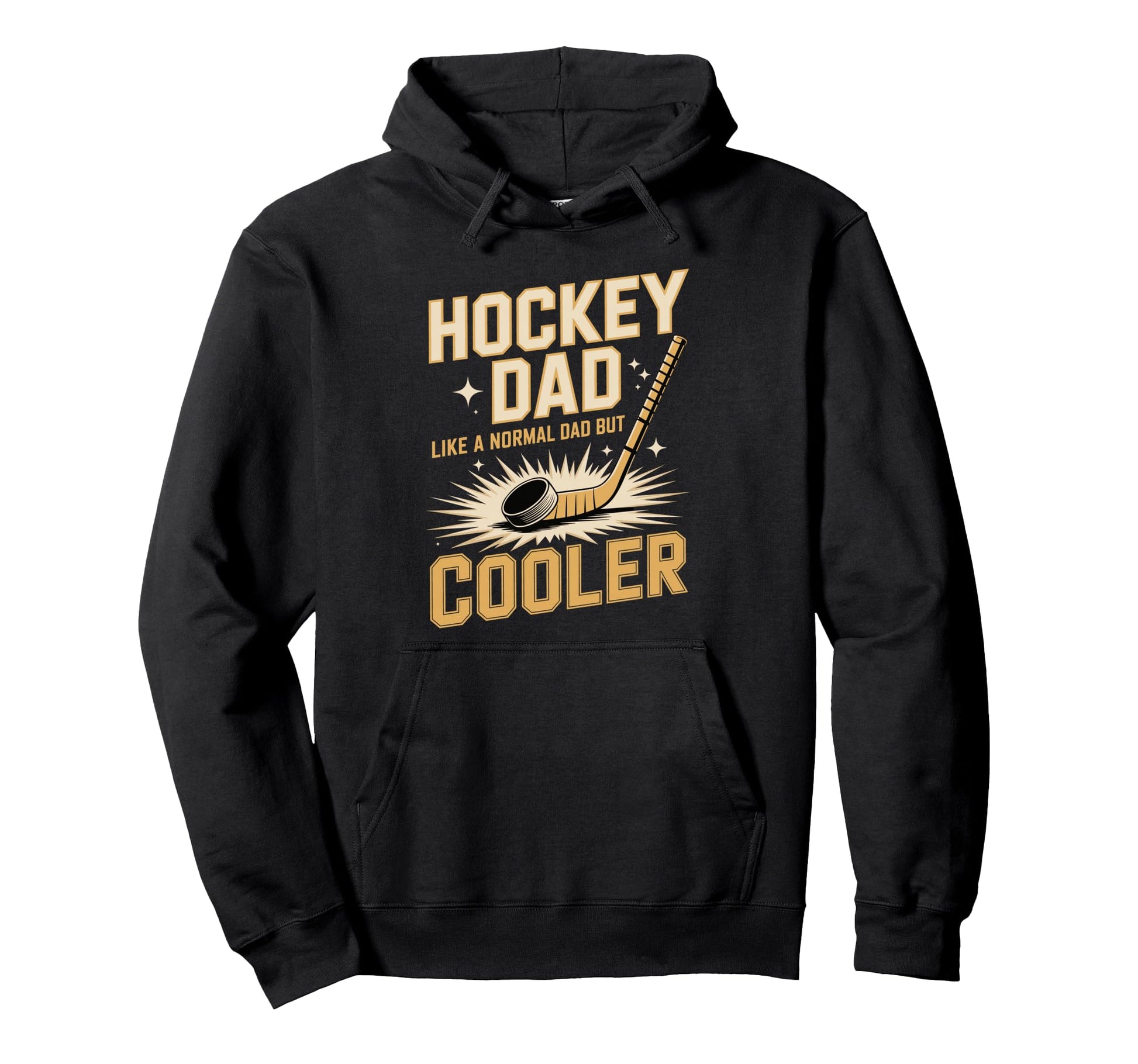 Hockey Dad Like Normal Dad But Cooler Hoodie - Unique Graphic for Adults - T-Shirt, Sweatshirt, Hoodie