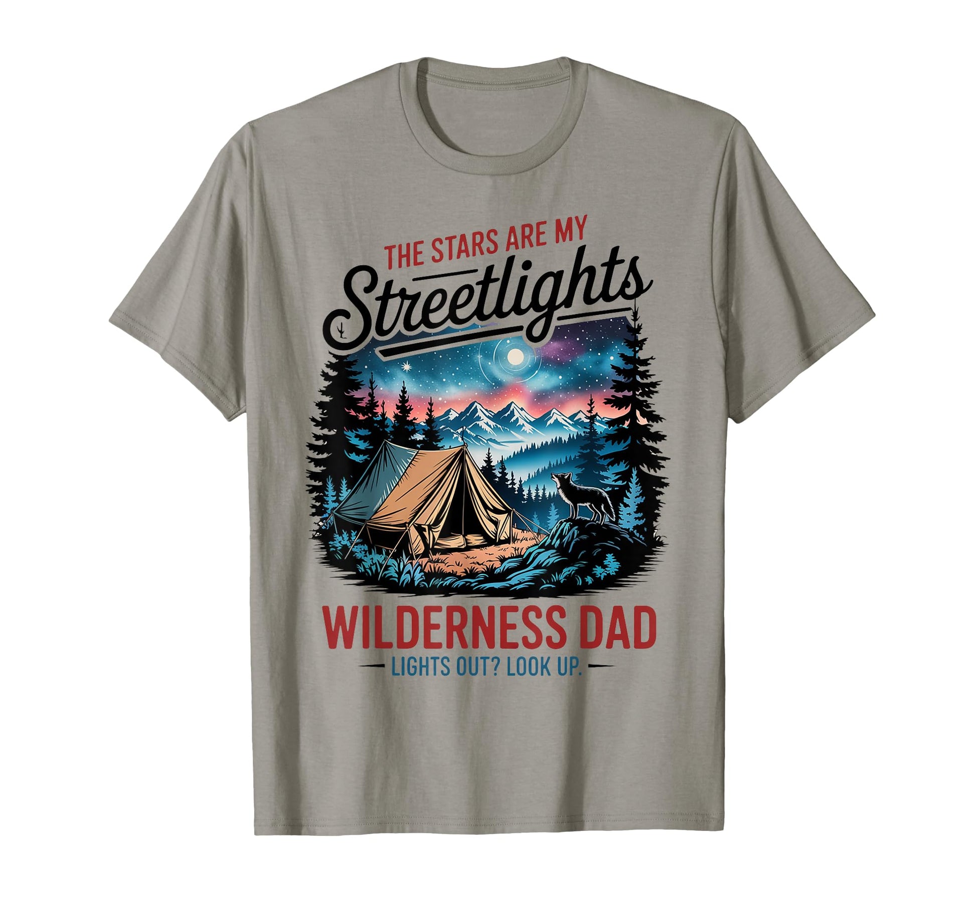 National Park Camping Dad T-Shirt - Casual Everyday Wear Men Women - T-Shirt, Sweatshirt, Hoodie