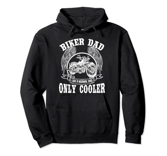 Biker Dad Motorcycle Bike Chopper Hoodie - Custom Art Print Men Women - T-Shirt, Sweatshirt, Hoodie