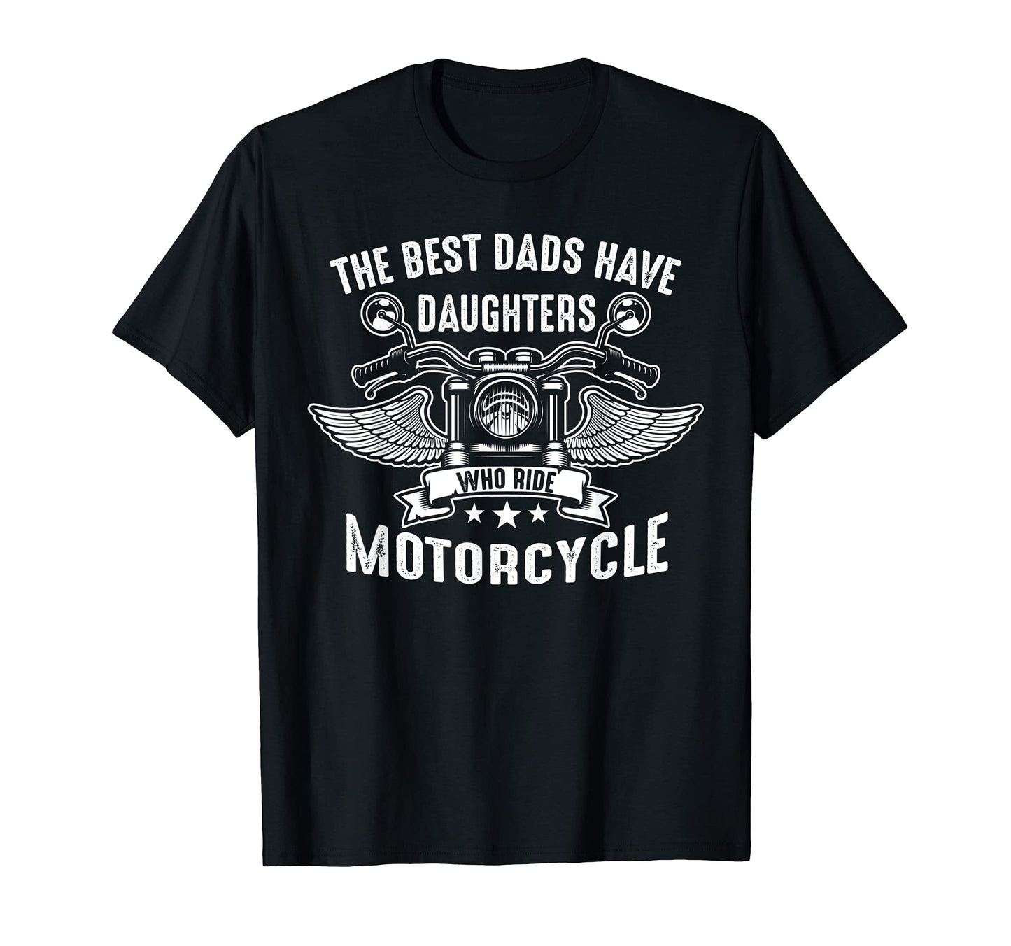 Mens Best Dadsve Daughters Motorcycle T-Shirt - Unique Graphic for Adults - T-Shirt, Sweatshirt, Hoodie