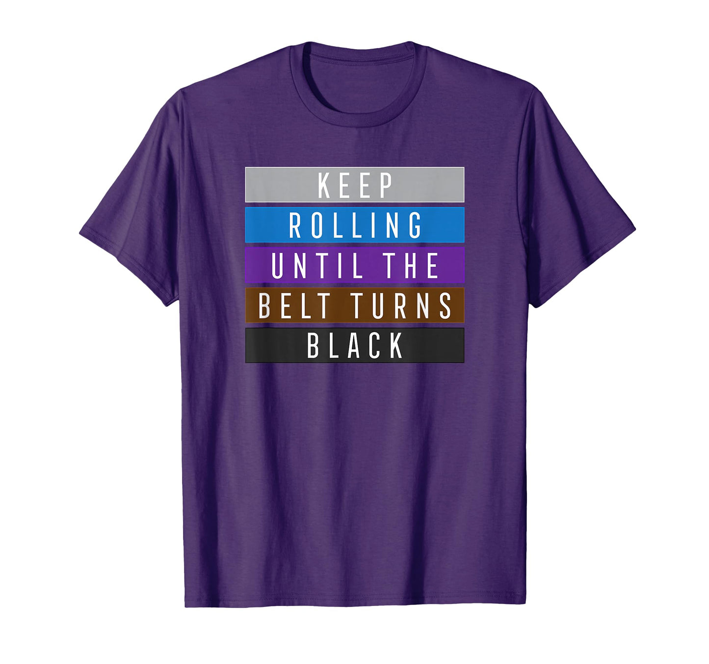 Keep Rolling Jiu Jitsu Bjj Jujitsu T-Shirt - Casual Everyday Wear Unisex - T-Shirt, Sweatshirt, Hoodie