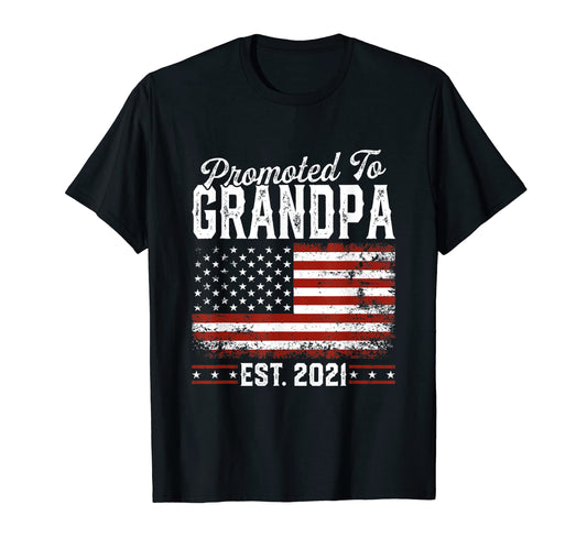 American Flag Promoted To Grandpa Est T-Shirt - Aesthetic Graphic Unisex - T-Shirt, Sweatshirt, Hoodie