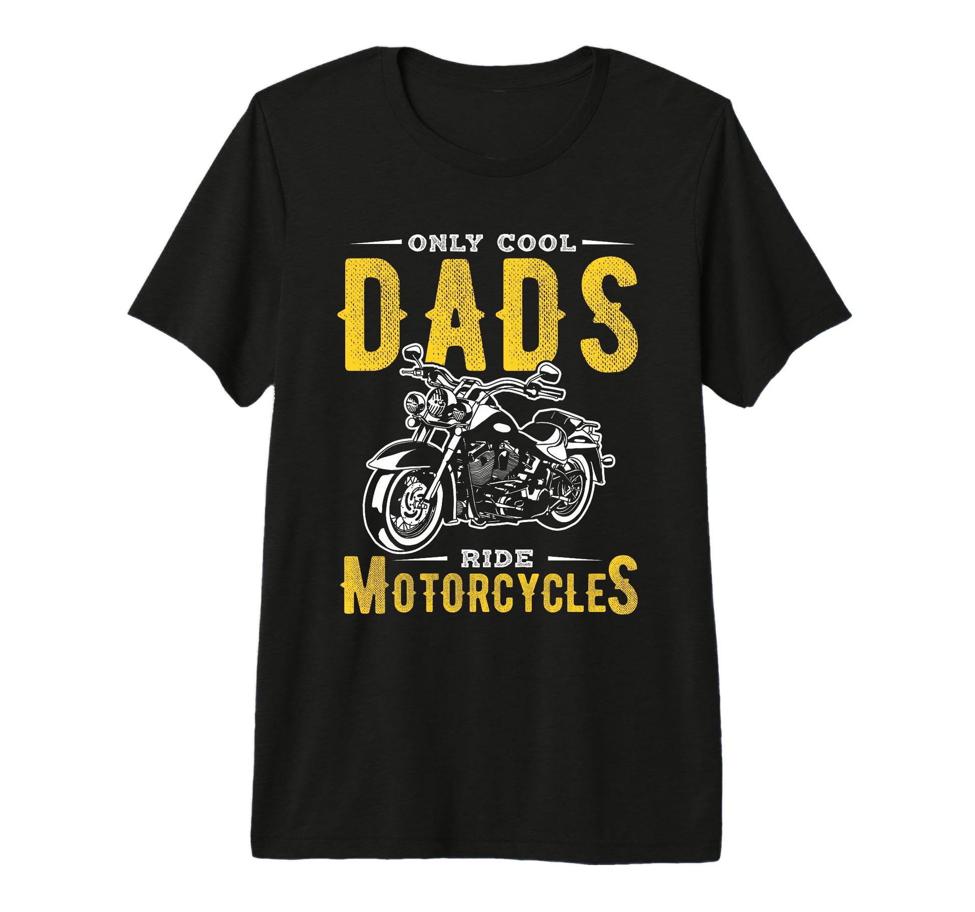 Only Dads Ride Motorcycles Dads Motorcycles T-Shirt - Graphic Print Unisex - T-Shirt, Sweatshirt, Hoodie